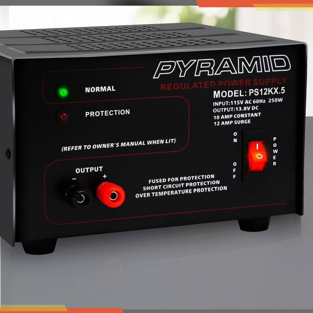 PYRAMID REGULATED POWER SUPPLY  
MODEL: PS12KX.5  
INPUT: 115V AC 60Hz 250W  
OUTPUT: 13.8V DC  
10 AMP CONSTANT  
12 AMP SURGE  

NORMAL  
PROTECTION (REFER TO OWNER'S MANUAL WHEN LIT)  

OUTPUT  
+  
-  

POWER  
OFF  
ON  

FUSED FOR PROTECTION  
SHORT CIRCUIT PROTECTION  
OVER TEMPERATURE PROTECTION