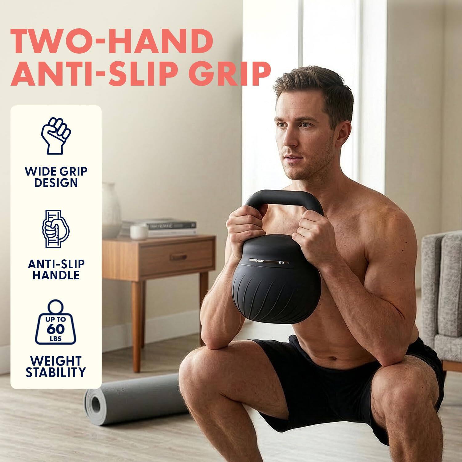 TWO-HAND ANTI-SLIP GRIP

- WIDE GRIP DESIGN
- ANTI-SLIP HANDLE
- UP TO 60 LBS WEIGHT STABILITY
