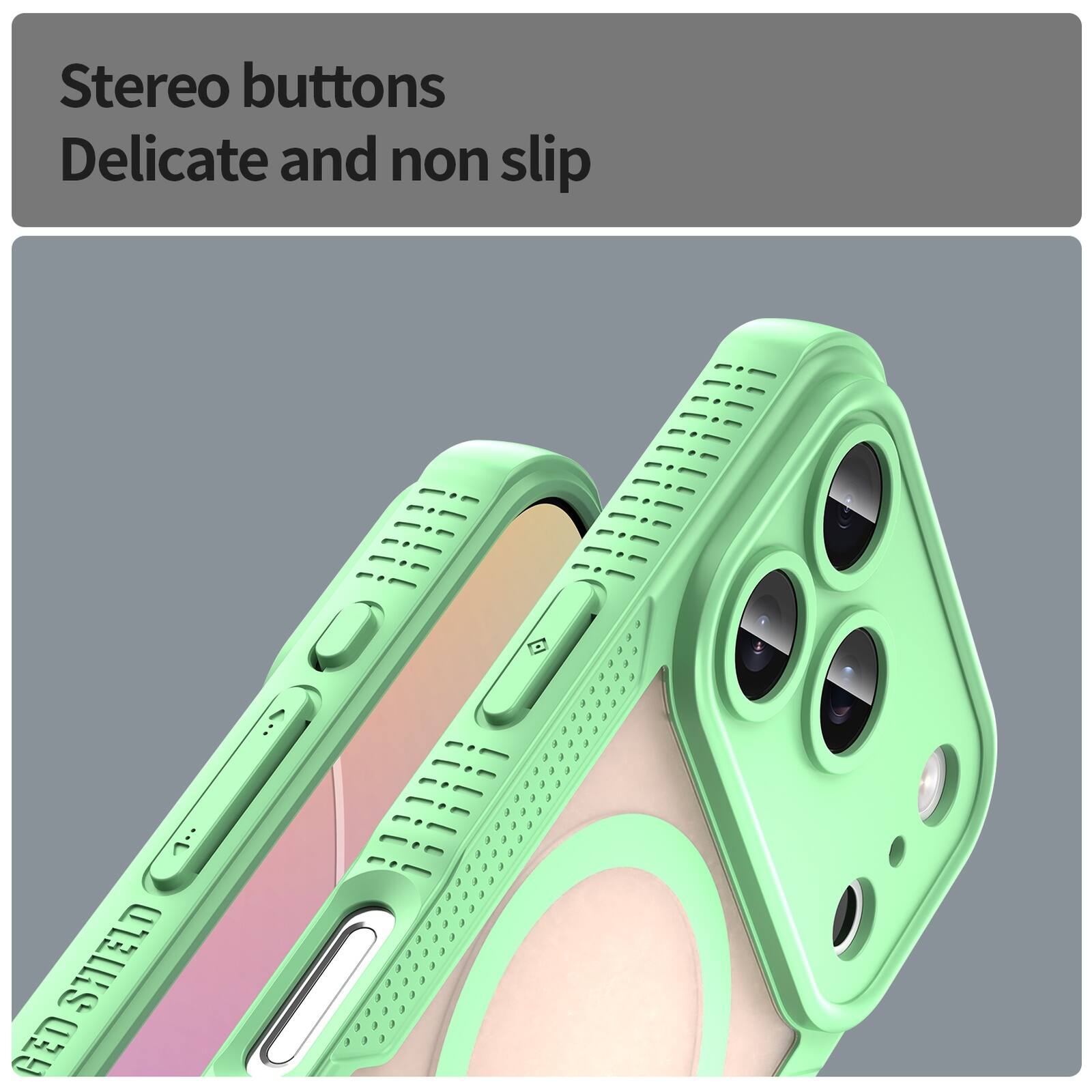 Stereo buttons  
Delicate and non slip