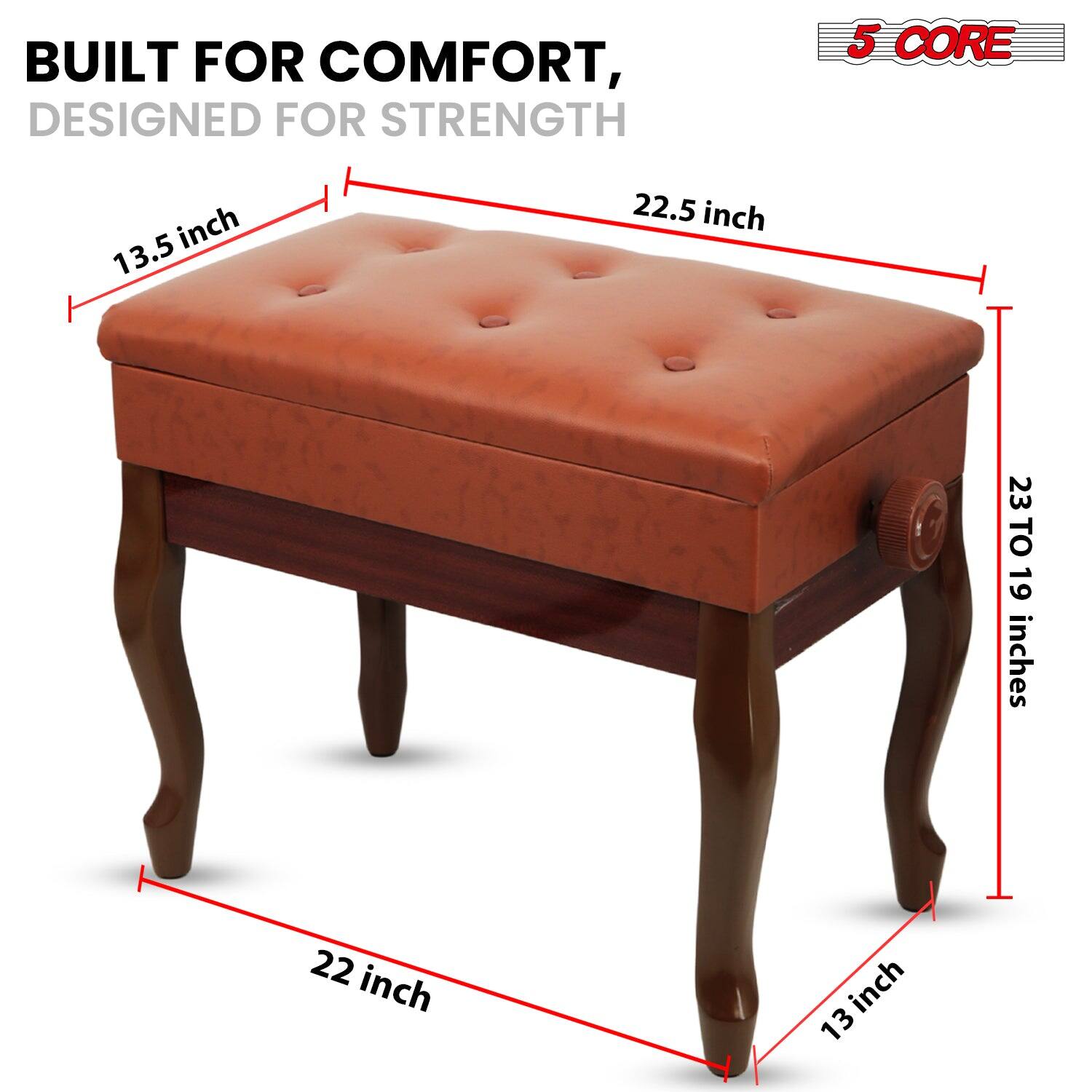 BUILT FOR COMFORT, DESIGNED FOR STRENGTH
5 CORE
13.5 inch
22.5 inch
23 TO 19 inches
22 inch
13 inch