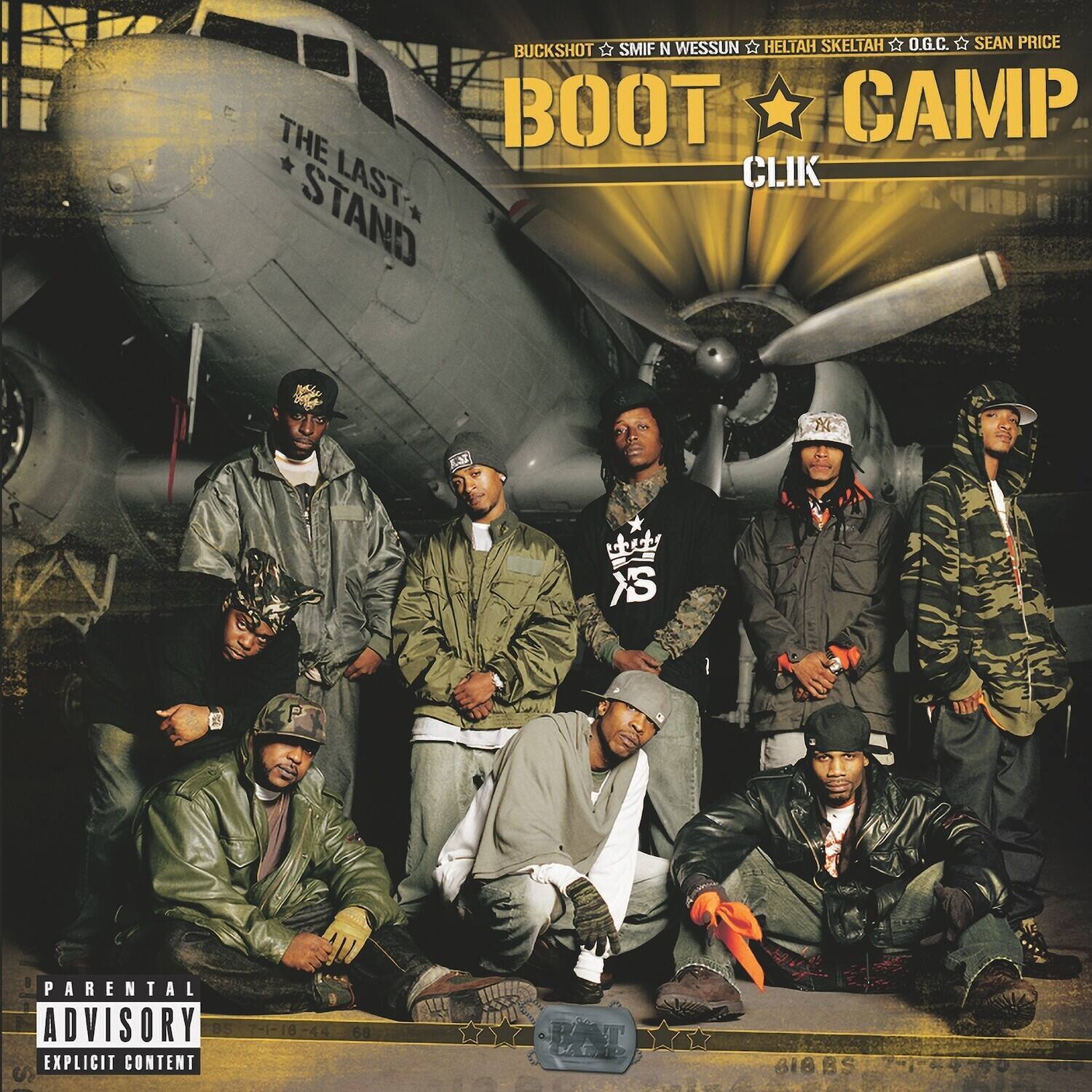 Sure, here is the corrected and grouped text from the image:

---

**BOOT CAMP CLIK**

**BUCKSHOT**  
**SMIF N WESSUN**  
**HELTAR SKELTAH**  
**O.G.C.**  
**SEAN PRICE**

**THE LAST STAND**

**PARENTAL ADVISORY EXPLICIT CONTENT**

**AL 60 BY 316 BS**

---

This text is arranged as it appears on the album cover.