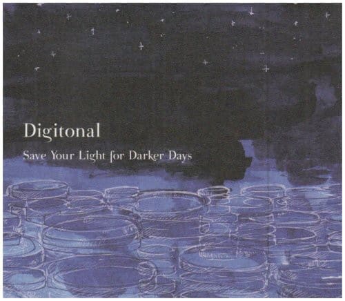 Digitonal - Save Your Light for Darker Days   - COMPACT DISCS [CD] price history on PriceWatchPro