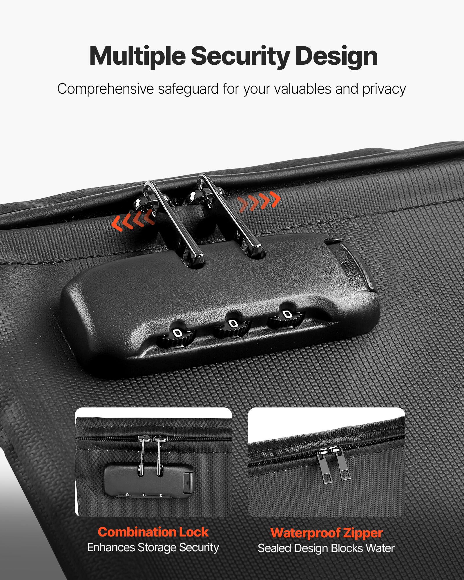 Multiple Security Design  
Comprehensive safeguard for your valuables and privacy  

Combination Lock  
Enhances Storage Security  

Waterproof Zipper  
Sealed Design Blocks Water