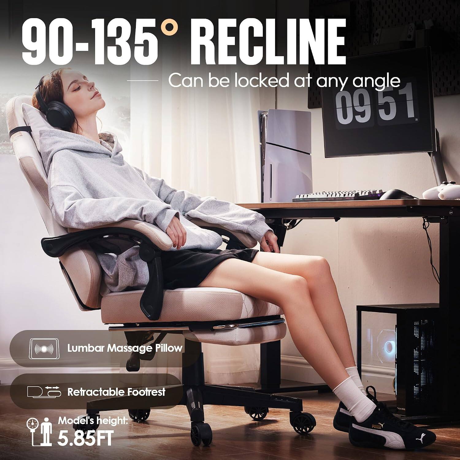 90-135° RECLINE  
Can be locked at any angle  
0951  

Lumbar Massage Pillow  
Retractable Footrest  
Model's height: 5.85FT
