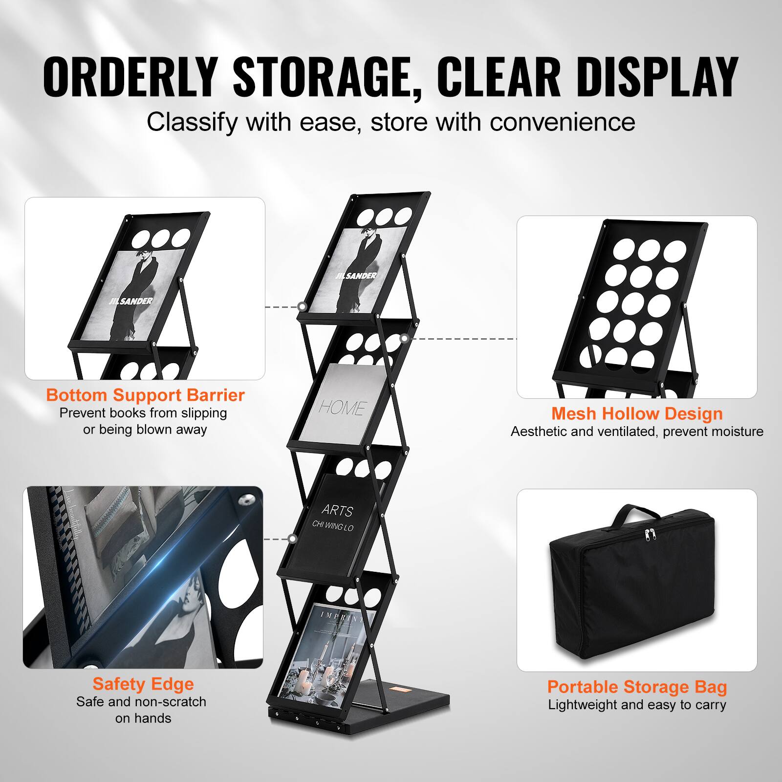 ORDERLY STORAGE, CLEAR DISPLAY  
Classify with ease, store with convenience  

- Bottom Support Barrier  
Prevent books from slipping or being blown away  

- Mesh Hollow Design  
Aesthetic and ventilated, prevent moisture  

- Safety Edge  
Safe and non-scratch on hands  

- Portable Storage Bag  
Lightweight and easy to carry