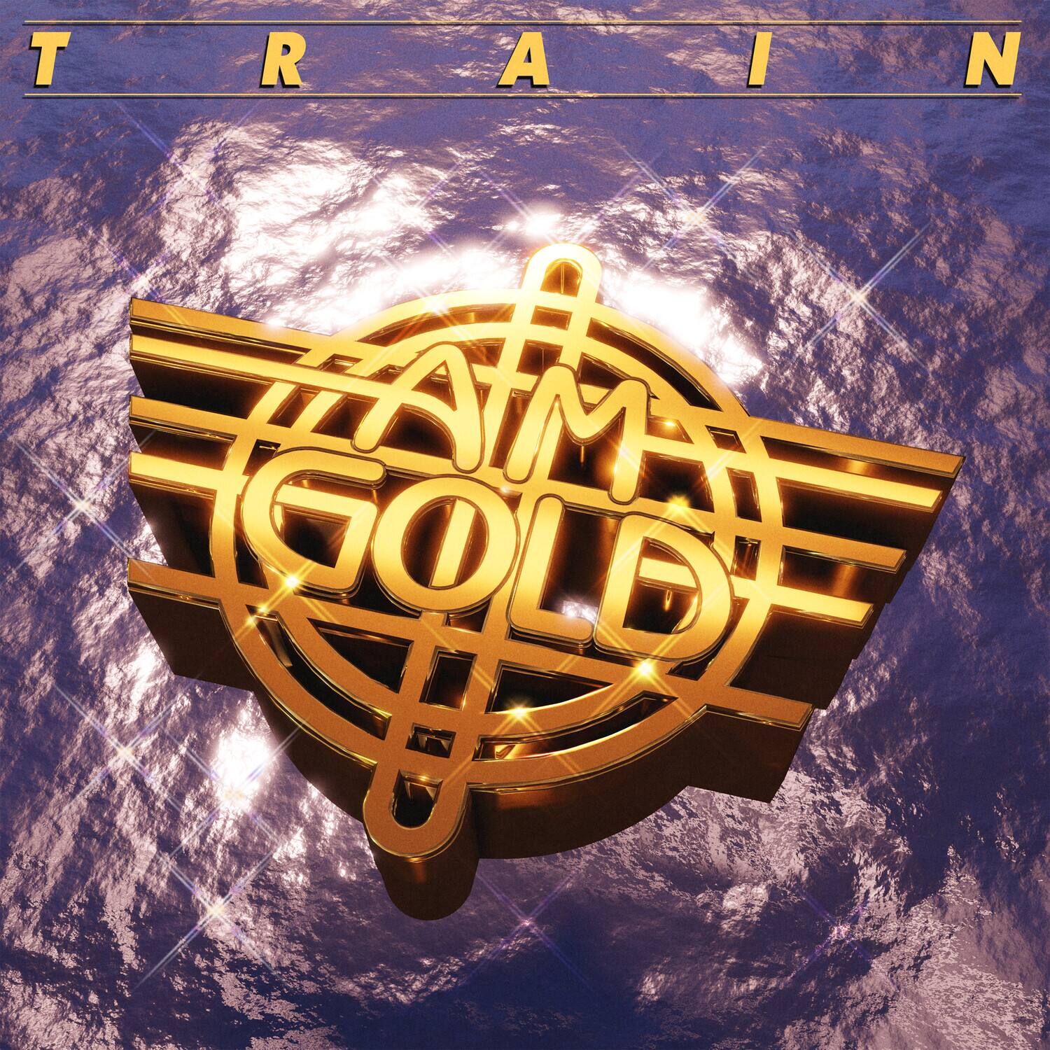 TRAIN  
AM GOLD