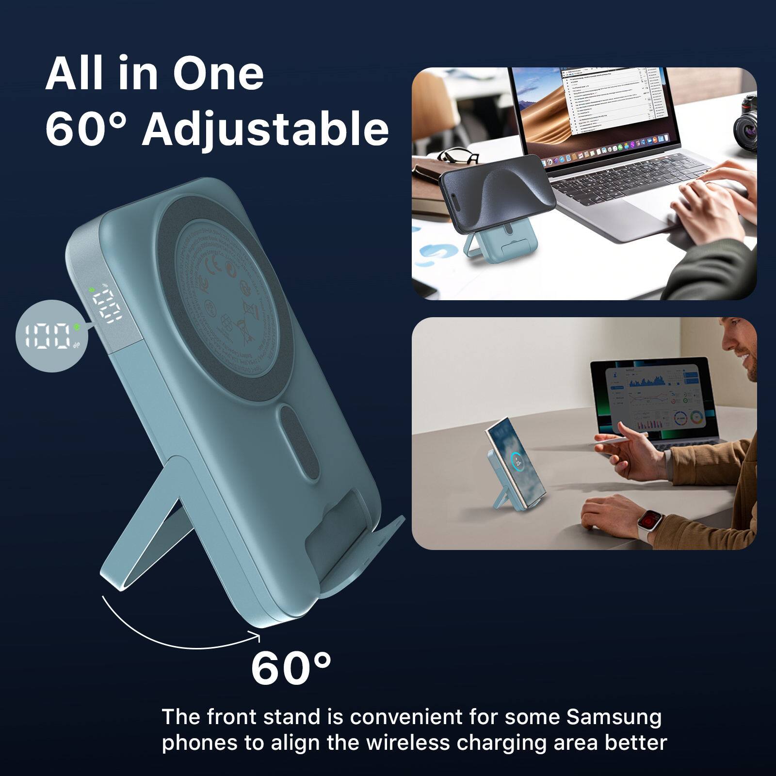 All in One 60° Adjustable

100%

The front stand is convenient for some Samsung phones to align the wireless charging area better