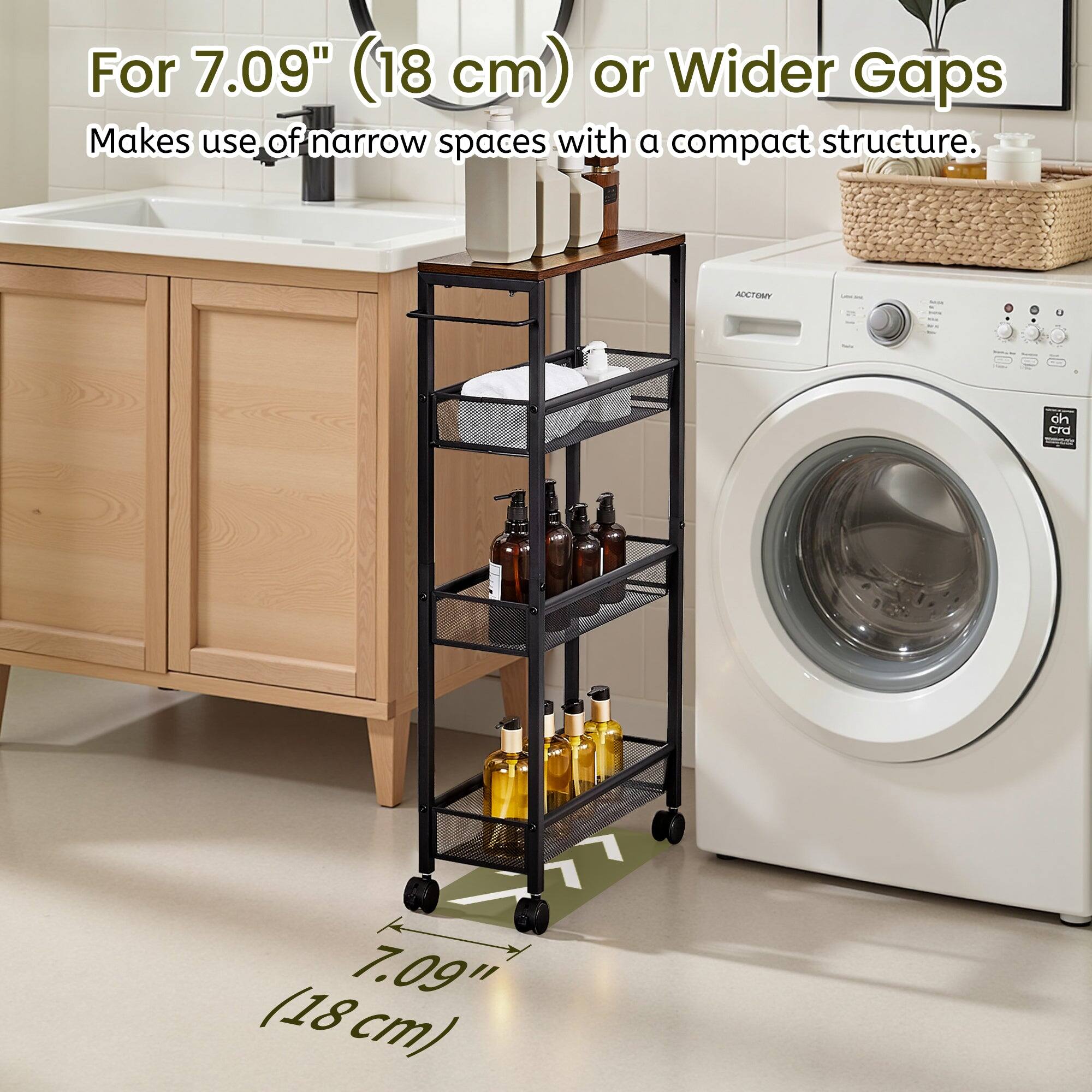 For 7.09" (18 cm) or Wider Gaps  
Makes use of narrow spaces with a compact structure.