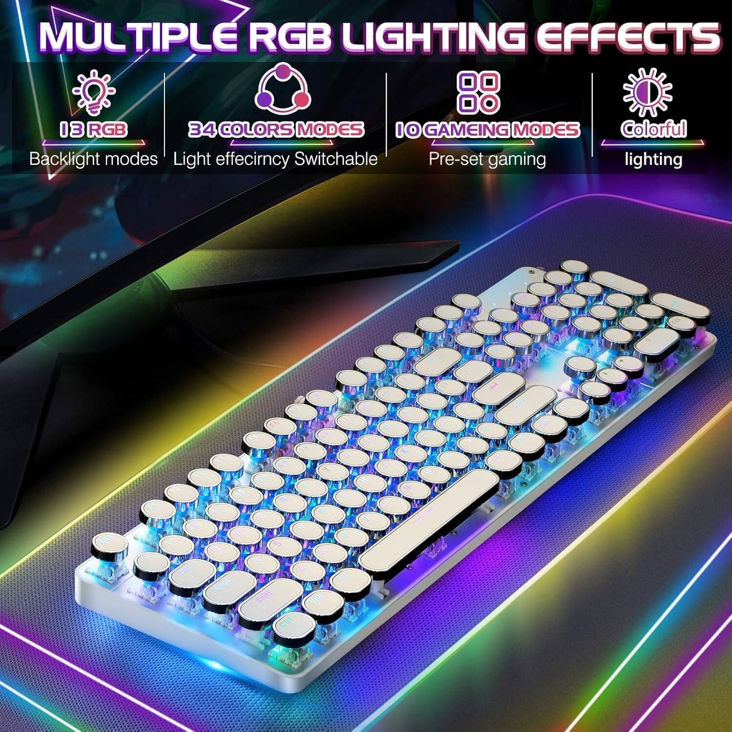 MULTIPLE RGB LIGHTING EFFECTS

13 RGB  
Backlight modes

34 COLORS MODES  
Light efficiency Switchable

10 GAMEING MODES  
Pre-set gaming

Colorful  
lighting