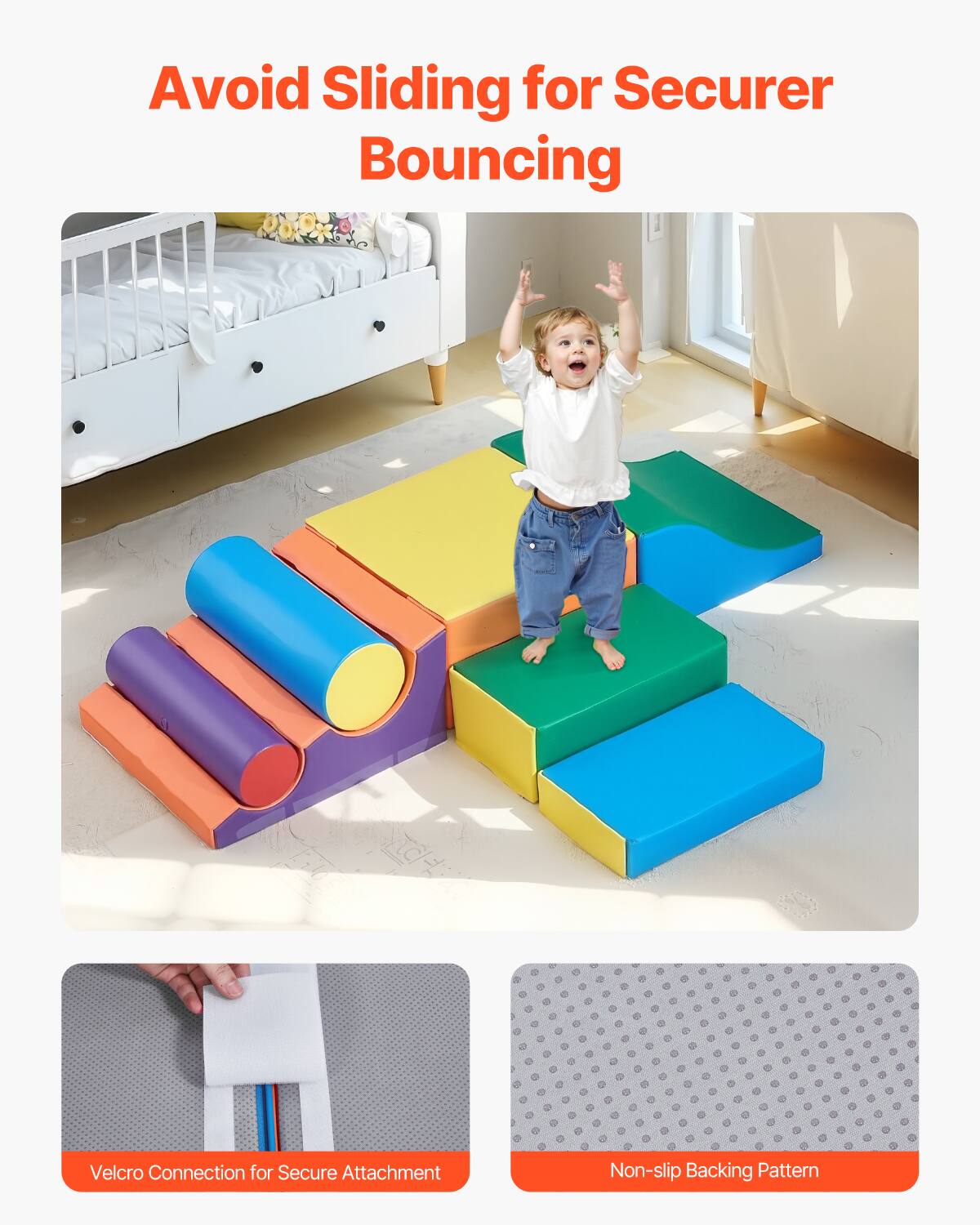 Avoid Sliding for Securer Bouncing

Velcro Connection for Secure Attachment

Non-slip Backing Pattern