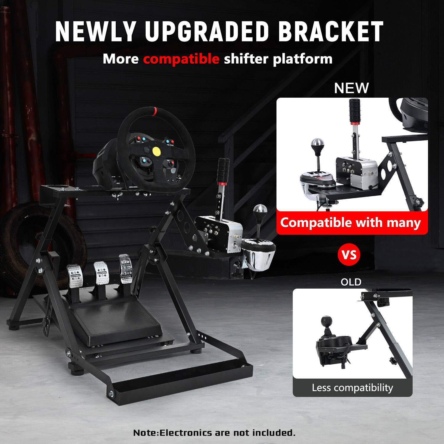 NEWLY UPGRADED BRACKET  
More compatible shifter platform

NEW  
Compatible with many

VS

OLD  
Less compatibility

Note: Electronics are not included.