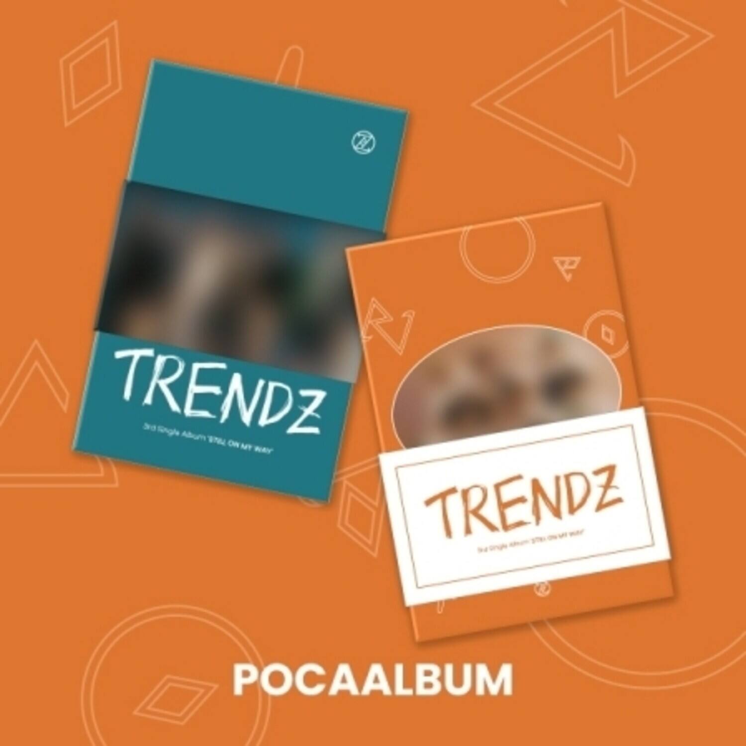 Trendz - Still On My Way - Poca Album Version - incl. 2 Photocards + 2 Stickers   - DISCLESS DIGITAL [Digital Download] price history on PriceWatchPro
