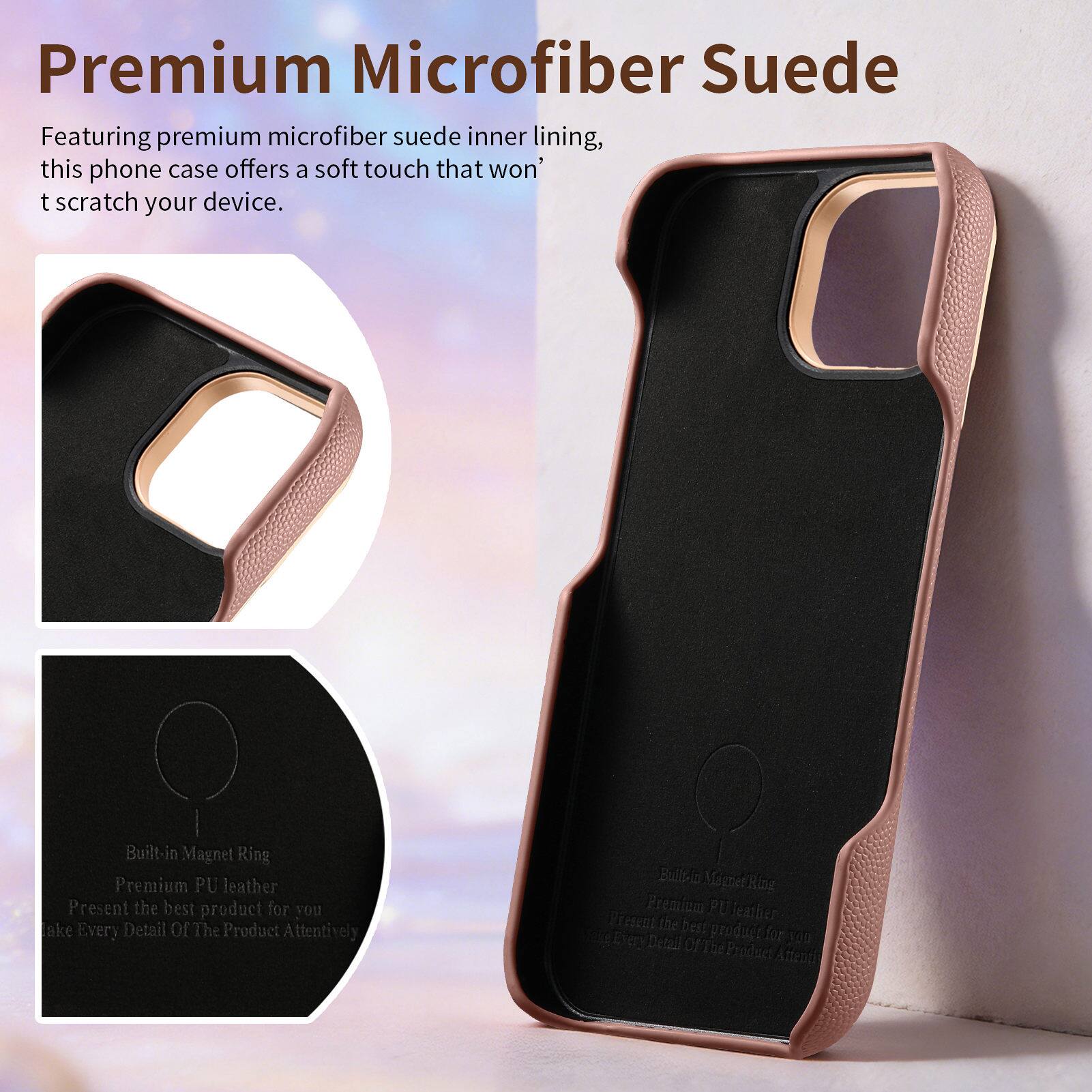 Premium Microfiber Suede

Featuring premium microfiber suede inner lining, this phone case offers a soft touch that won't scratch your device.

Built-in Magnet Ring
Premium PU leather
Present the best product for you
Take Every Detail Of The Product Attentively