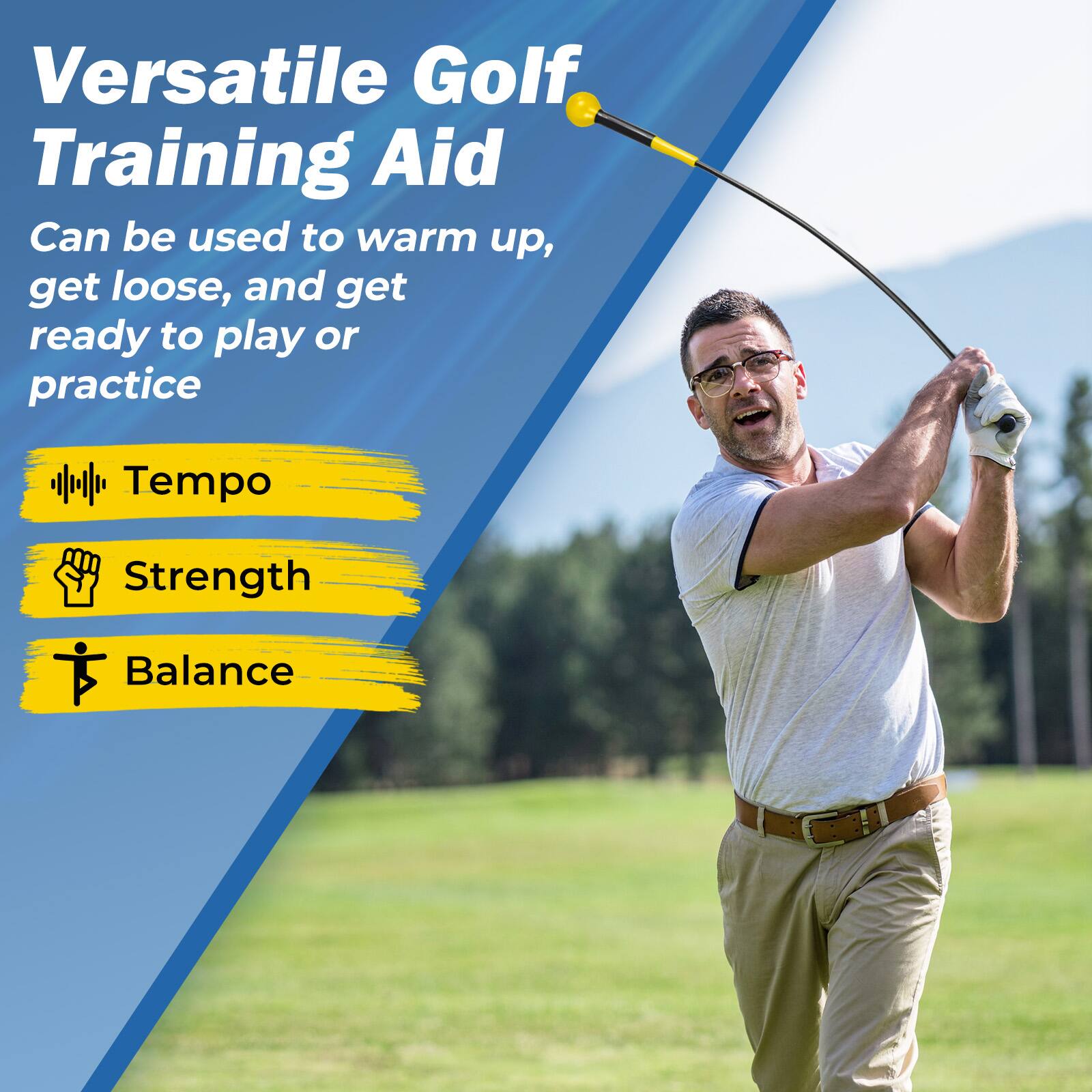 Versatile Golf Training Aid  
Can be used to warm up, get loose, and get ready to play or practice  

- Tempo  
- Strength  
- Balance