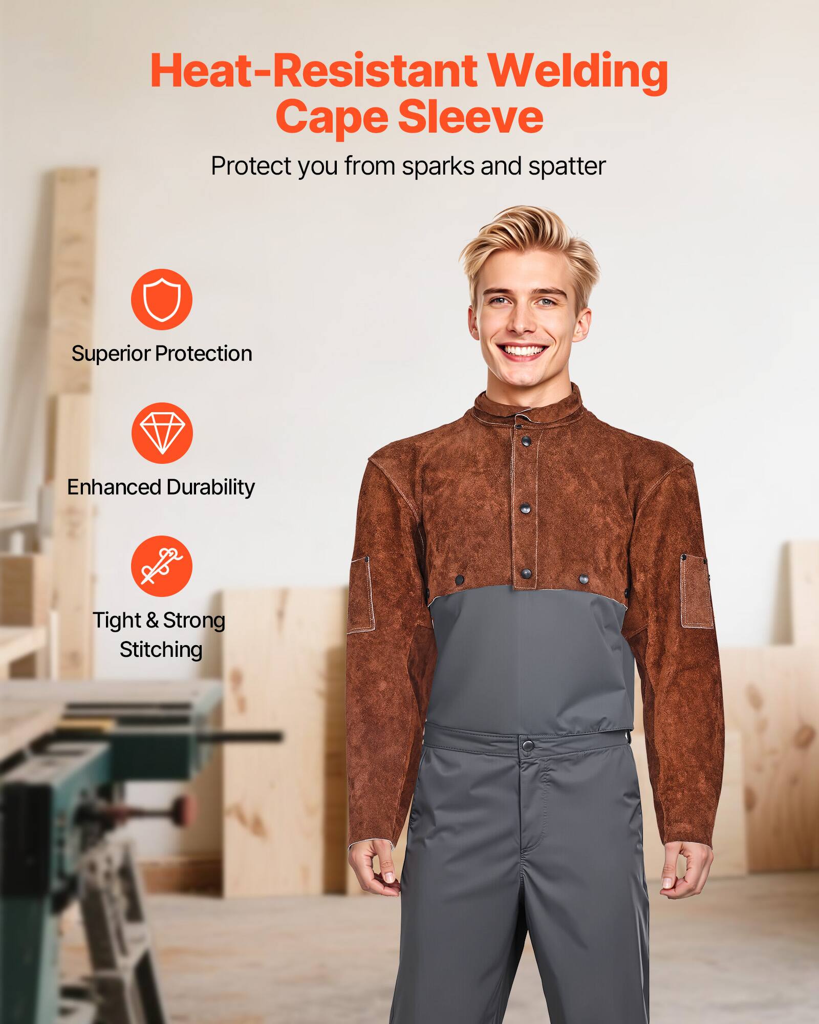 Heat-Resistant Welding Cape Sleeve  
Protect you from sparks and spatter  
Superior Protection  
Enhanced Durability  
Tight & Strong Stitching