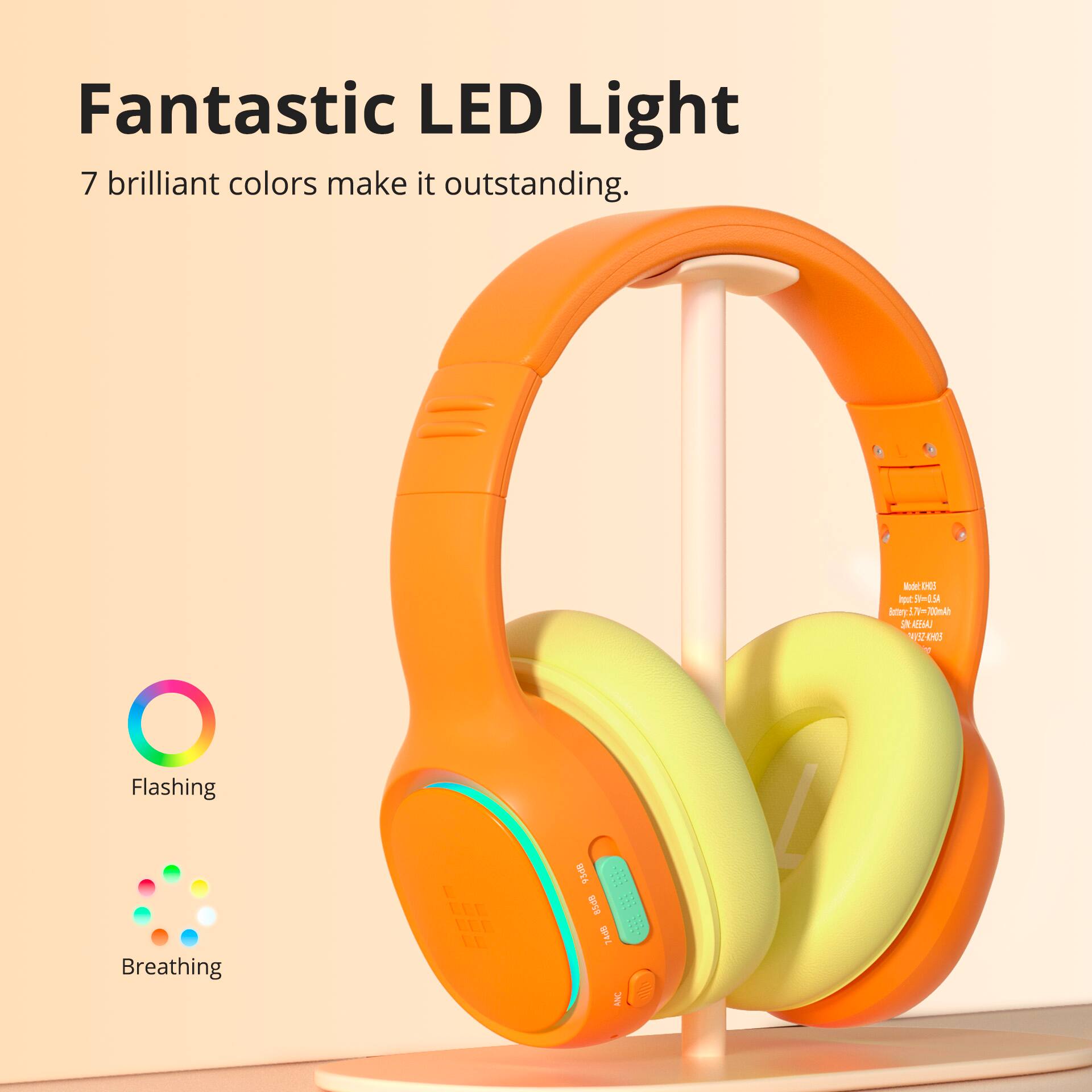 Fantastic LED Light: 7 brilliant colors make it outstanding. 700mAh battery life. 100% waterproof. Flashing Breathing. 3 modes: Flashing, Breathing, and Slow Flashing. 110dB SNR. T40E ANC.
