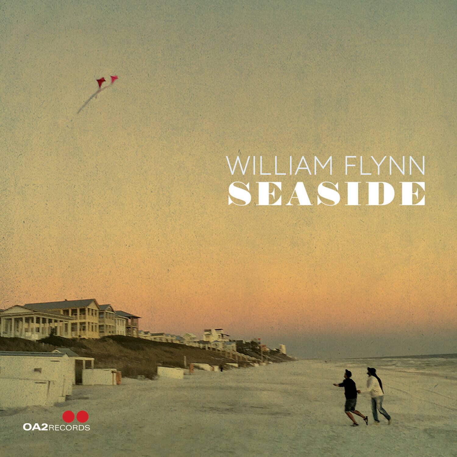 WILLIAM FLYNN  
SEASIDE  

OA2 RECORDS