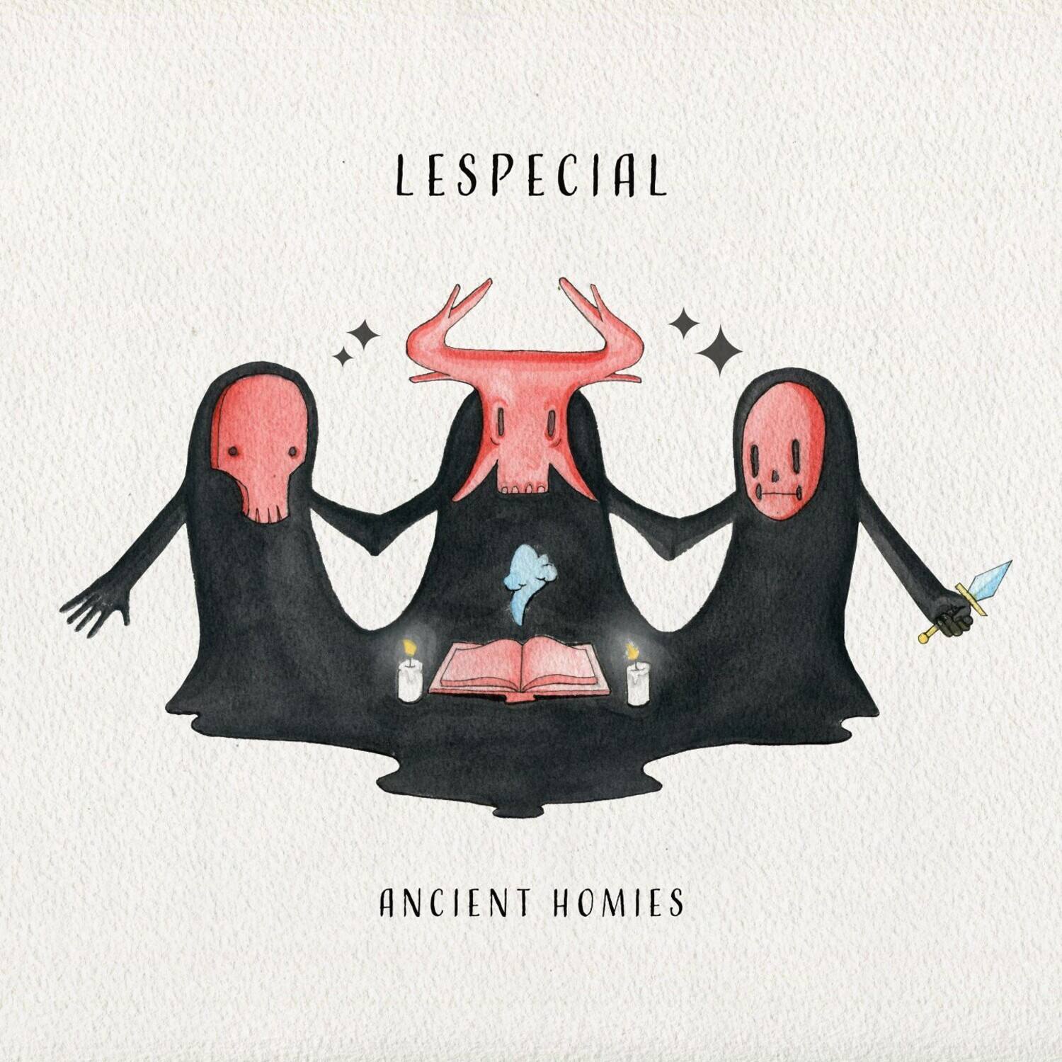 LESPECIAL  
ANCIENT HOMIES
