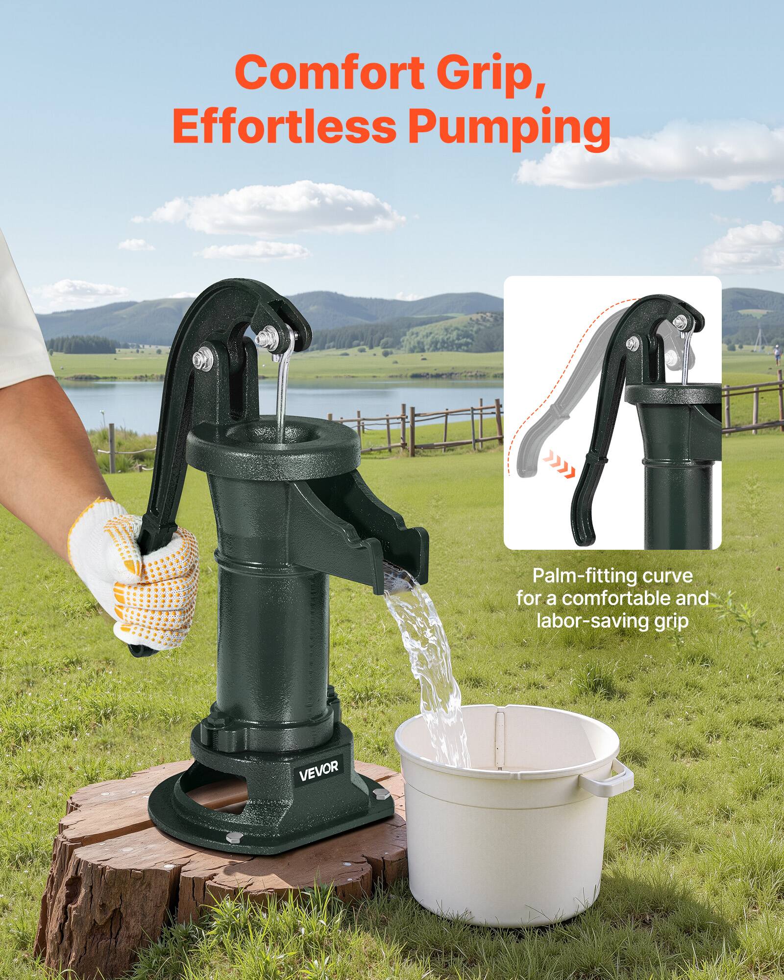 Comfort Grip, Effortless Pumping  
Palm-fitting curve for a comfortable and labor-saving grip  
VEVOR