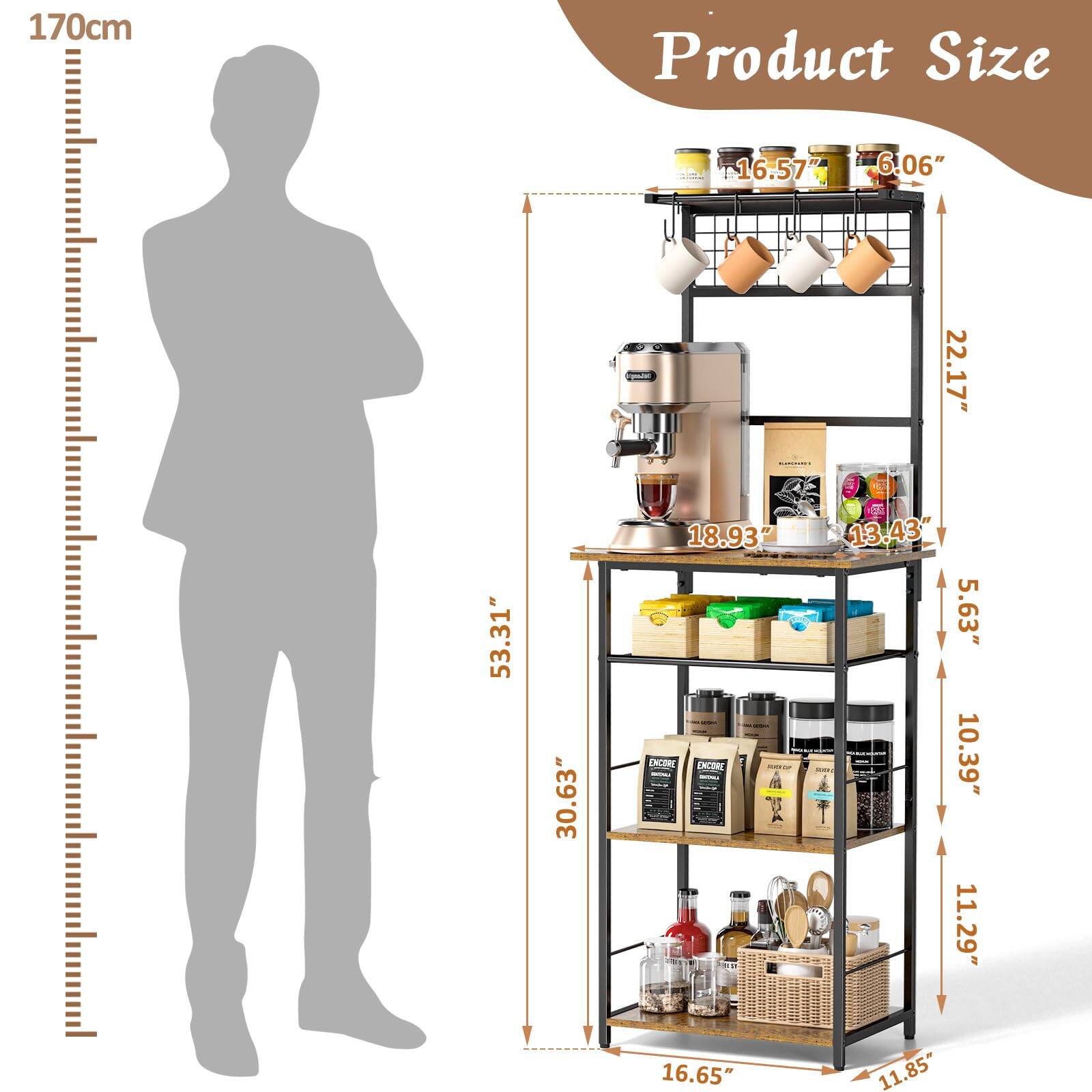 170cm

Product Size

- Width: 16.57" (42.07 cm)
- Height: 53.31" (135.41 cm)
- Depth: 30.63" (77.79 cm)
- Shelf 1 Height: 18.93" (48.07 cm)
- Shelf 2 Height: 13.43" (34.11 cm)
- Shelf 3 Height: 10.39" (26.39 cm)
- Shelf 4 Height: 11.29" (28.67 cm)
- Shelf 5 Height: 11.85" (30.10 cm)
- Total Height: 22.17" (56.31 cm)
- Width of Coffee Machine: 16.65" (42.28 cm)
- Depth of Coffee Machine: 11.85" (30.10 cm)
- Height of Coffee Machine: 18.93" (48.07 cm)
- Width of Top Shelf: