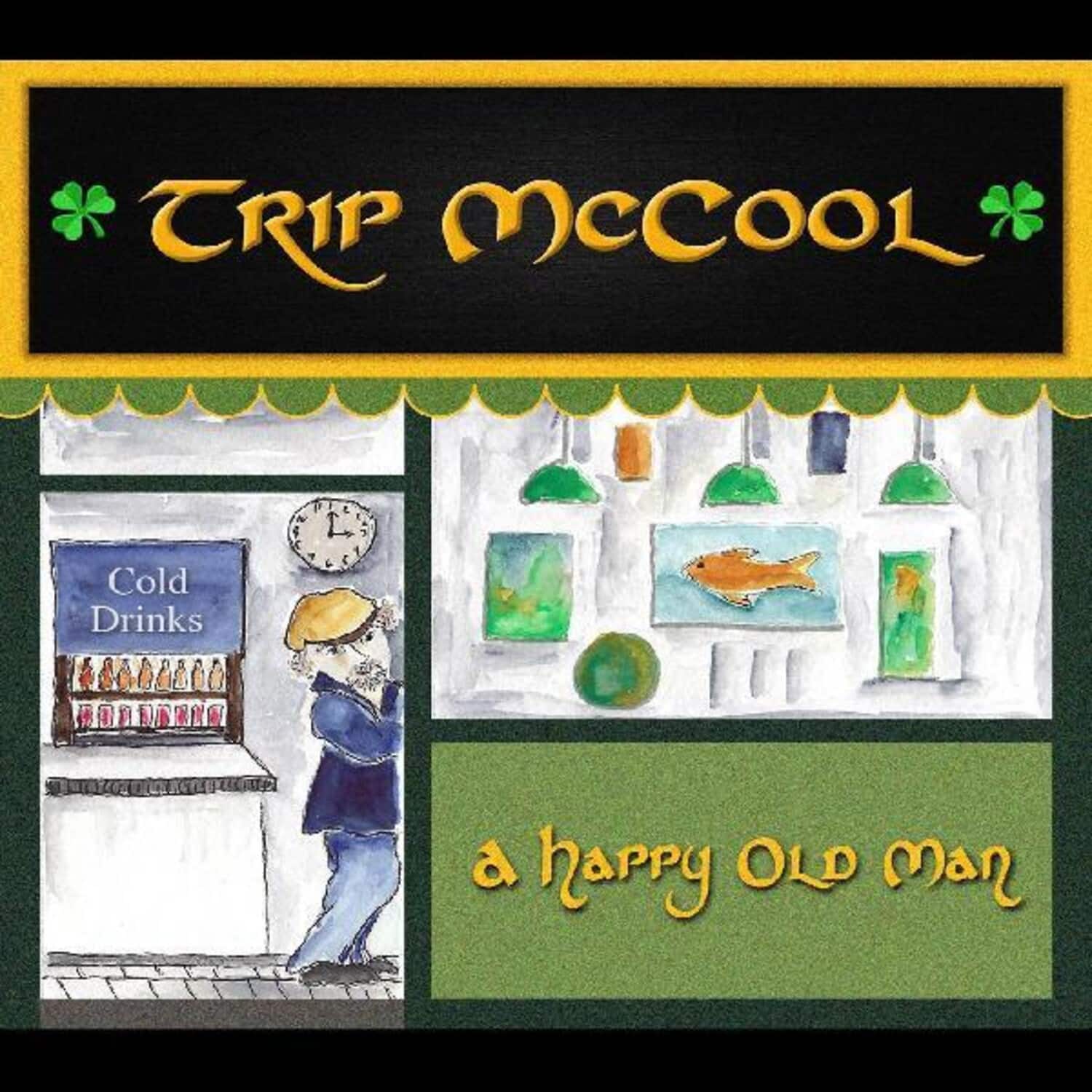 Trip McCool - Happy Old Man   - COMPACT DISCS [CD] price history on PriceWatchPro