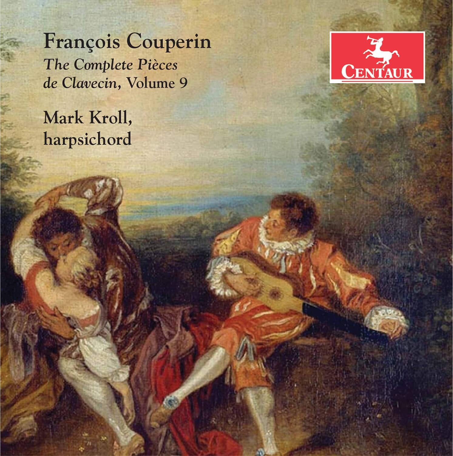 Mark Kroll - Complete Pieces de Claveci 9  - COMPACT DISCS