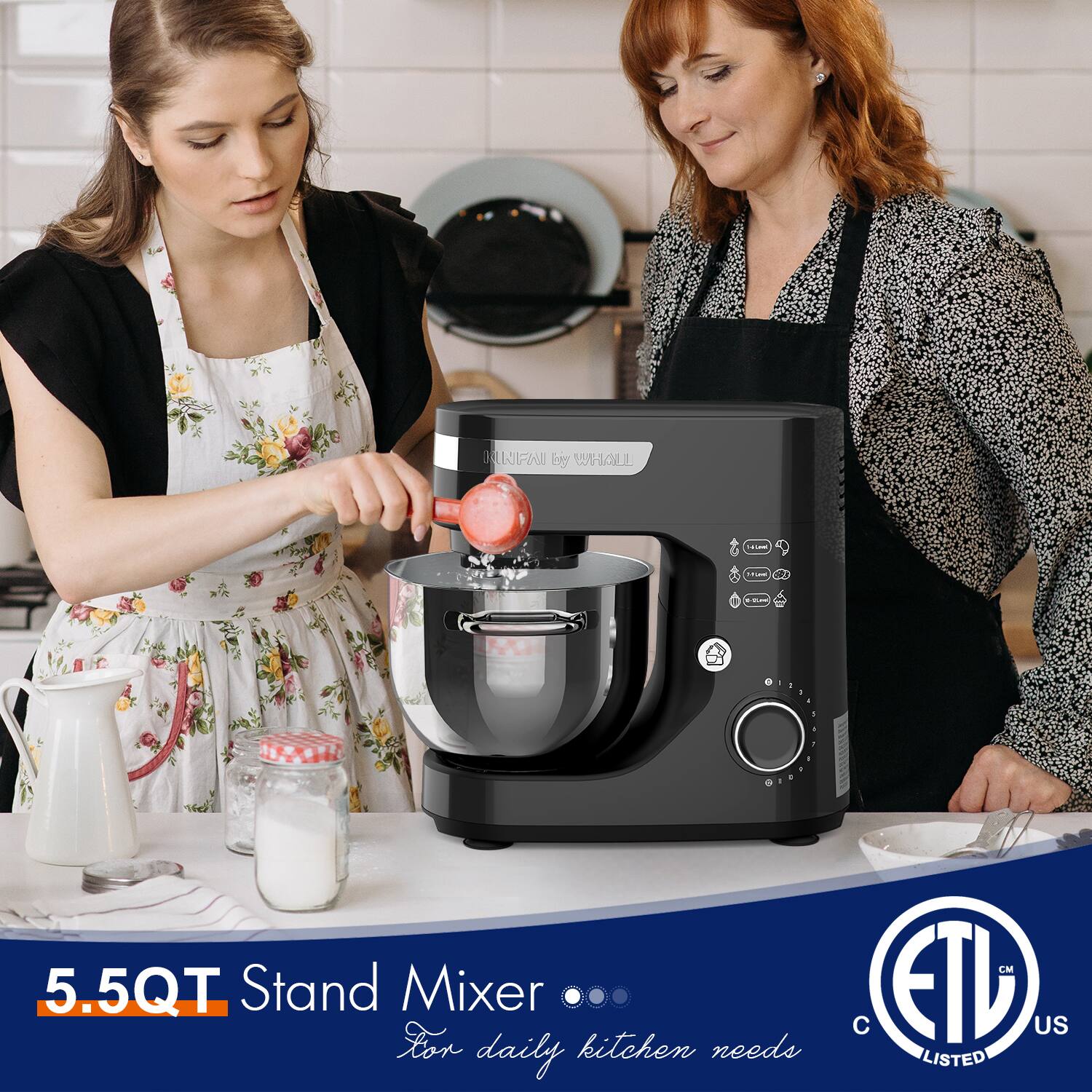 5.5QT Stand Mixer  
for daily kitchen needs  

by WILFAIR  

ETL US LISTED  
CM
