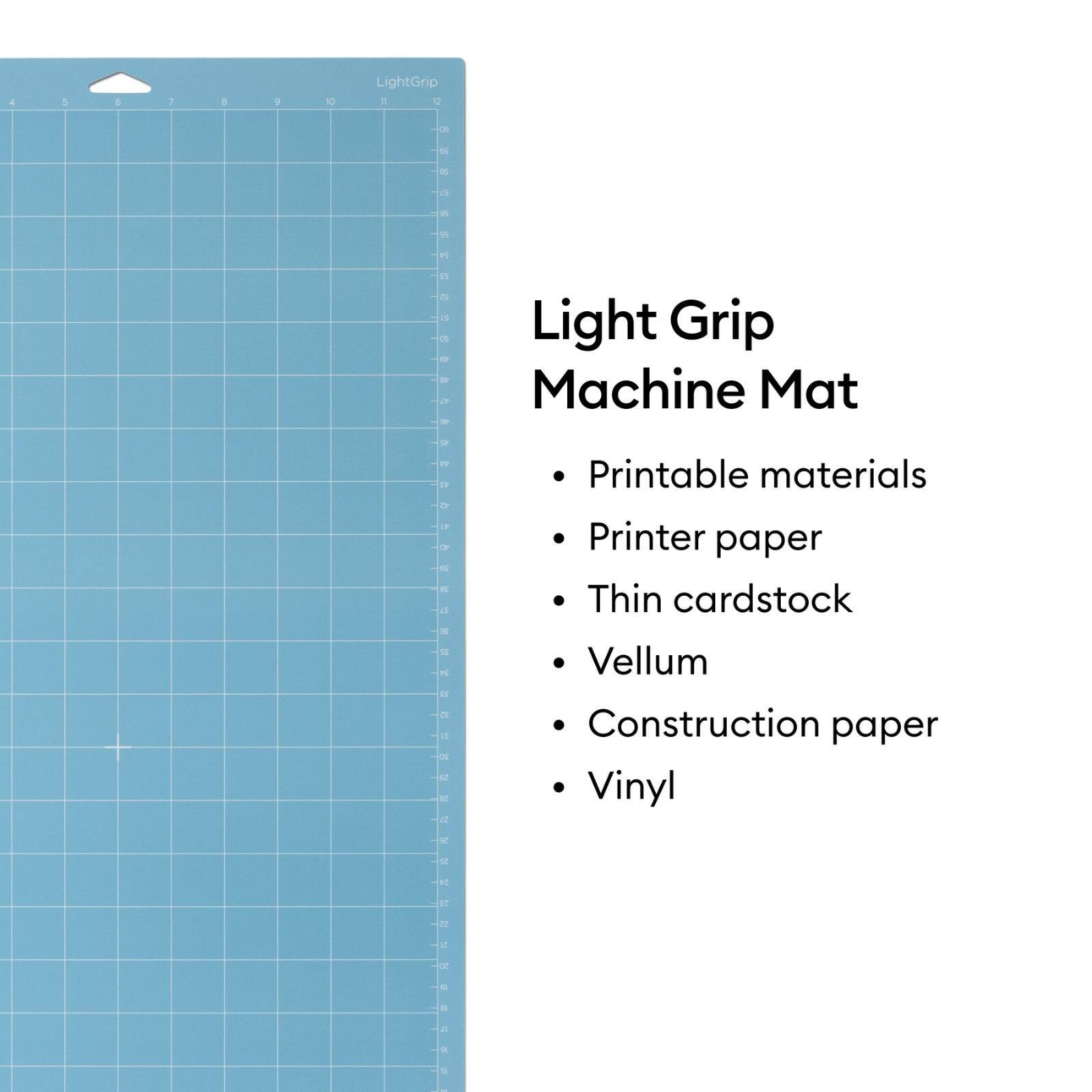 Light Grip Machine Mat

- Printable materials
- Printer paper
- Thin cardstock
- Vellum
- Construction paper
- Vinyl