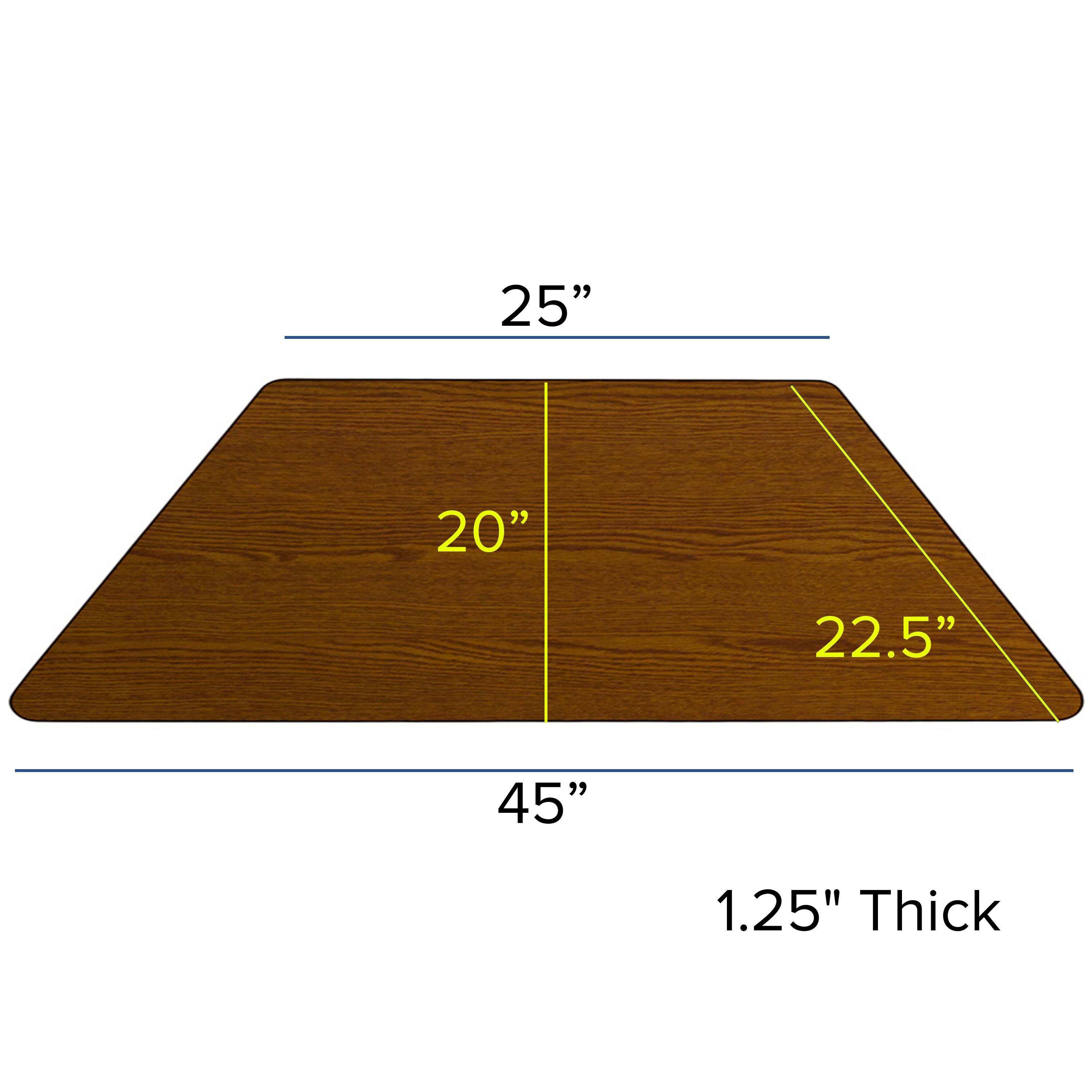 25" x 20" x 22.5" x 45" 1.25" Thick