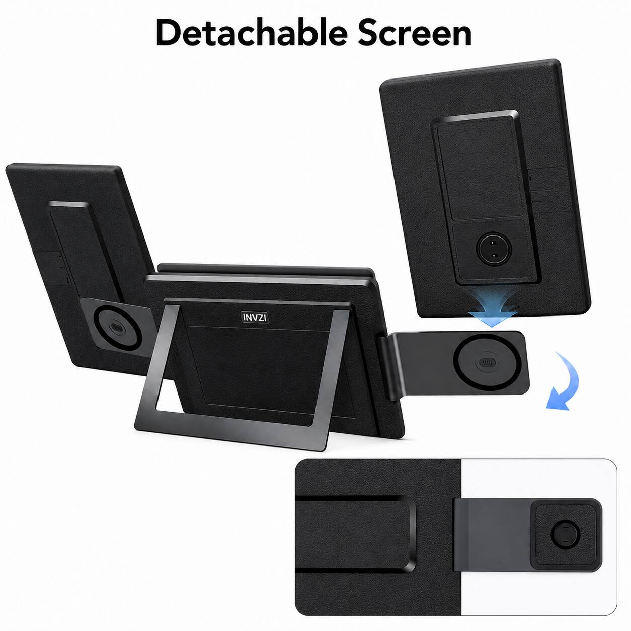 Detachable Screen  
INVZI