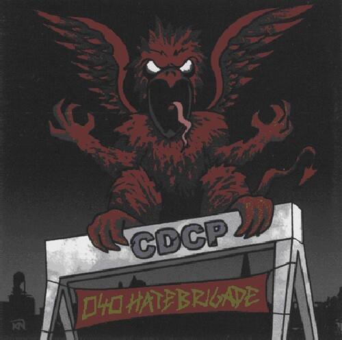 CDCP  
D4HATEBRIGADE