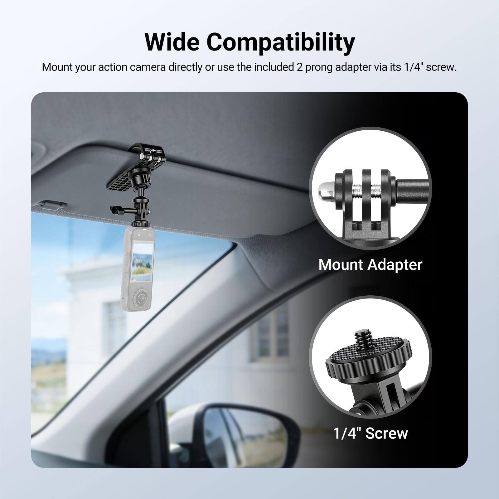 Wide Compatibility

Mount your action camera directly or use the included 2 prong adapter via its 1/4" screw.

Mount Adapter

1/4" Screw