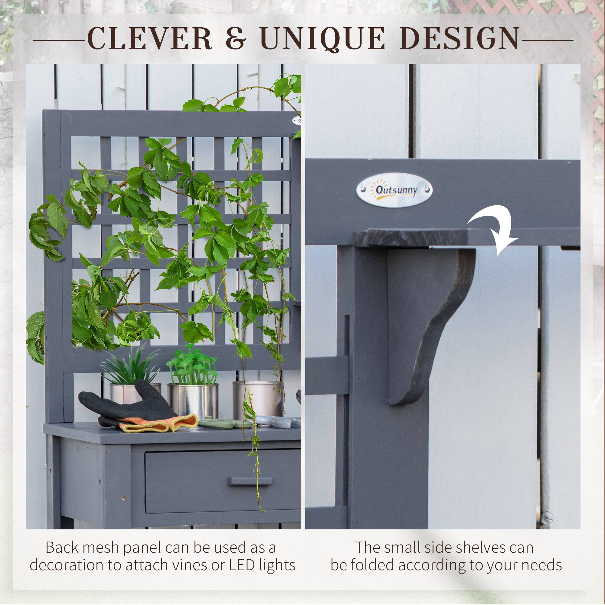CLEVER & UNIQUE DESIGN

Outsunny

Back mesh panel can be used as a decoration to attach vines or LED lights

The small side shelves can be folded according to your needs