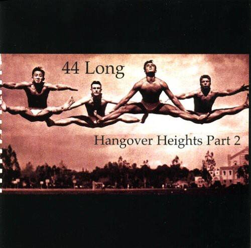 44 Long - Hangover Heights PT 2   - COMPACT DISCS [CD] price history on PriceWatchPro
