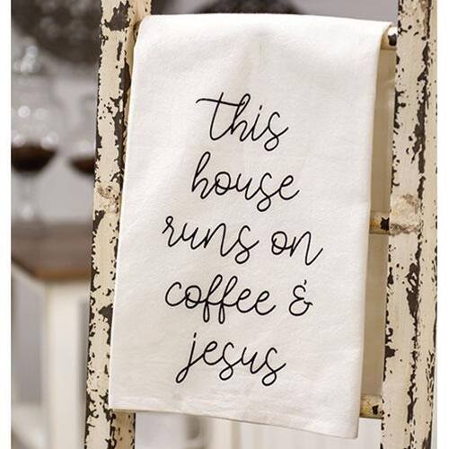 This house runs on coffee & Jesus