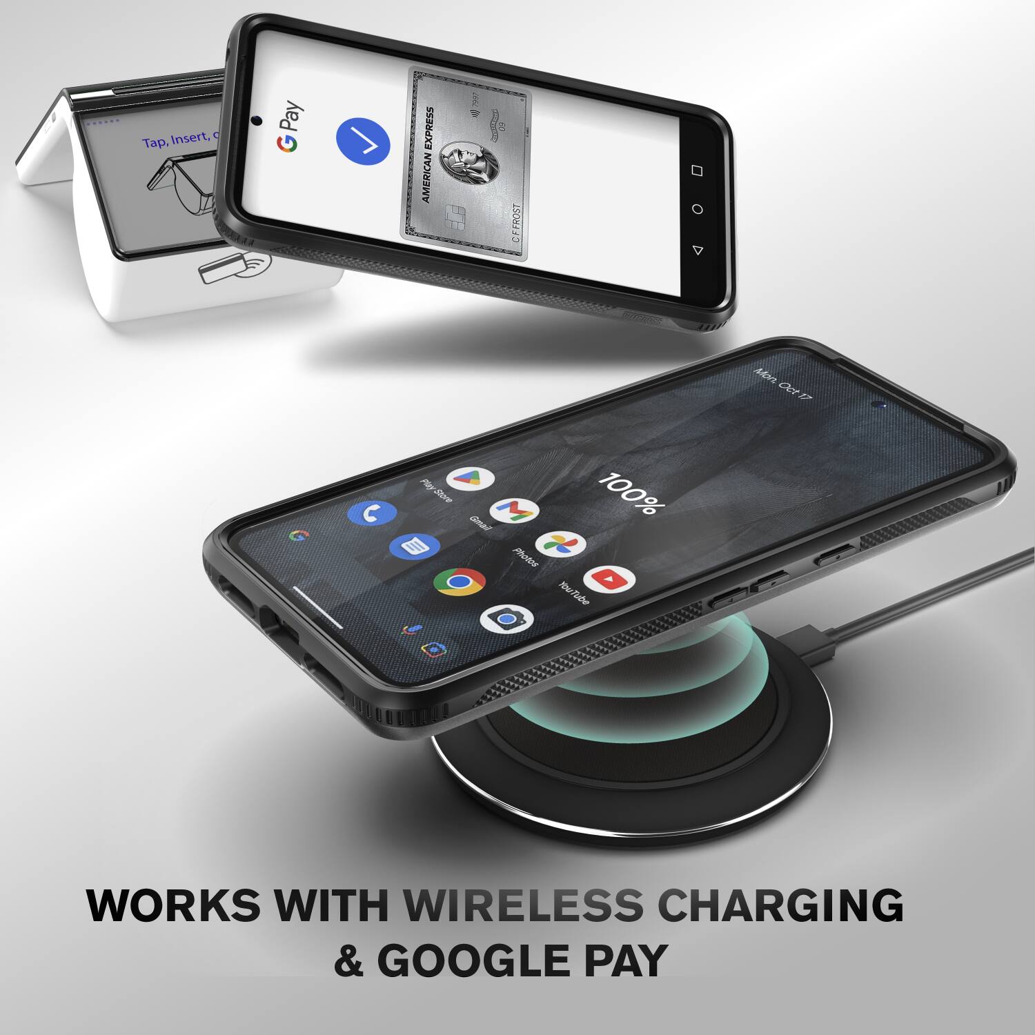 Tap, Insert, c Pay XPRESS AMERICAN I 4  a FROST da MeNC Cetr Pley-Storme PY J e Gnai M 100% u Photos mourlle 9 J WORKS WITH WIRELESS CHARGING & GOOGLE PAY