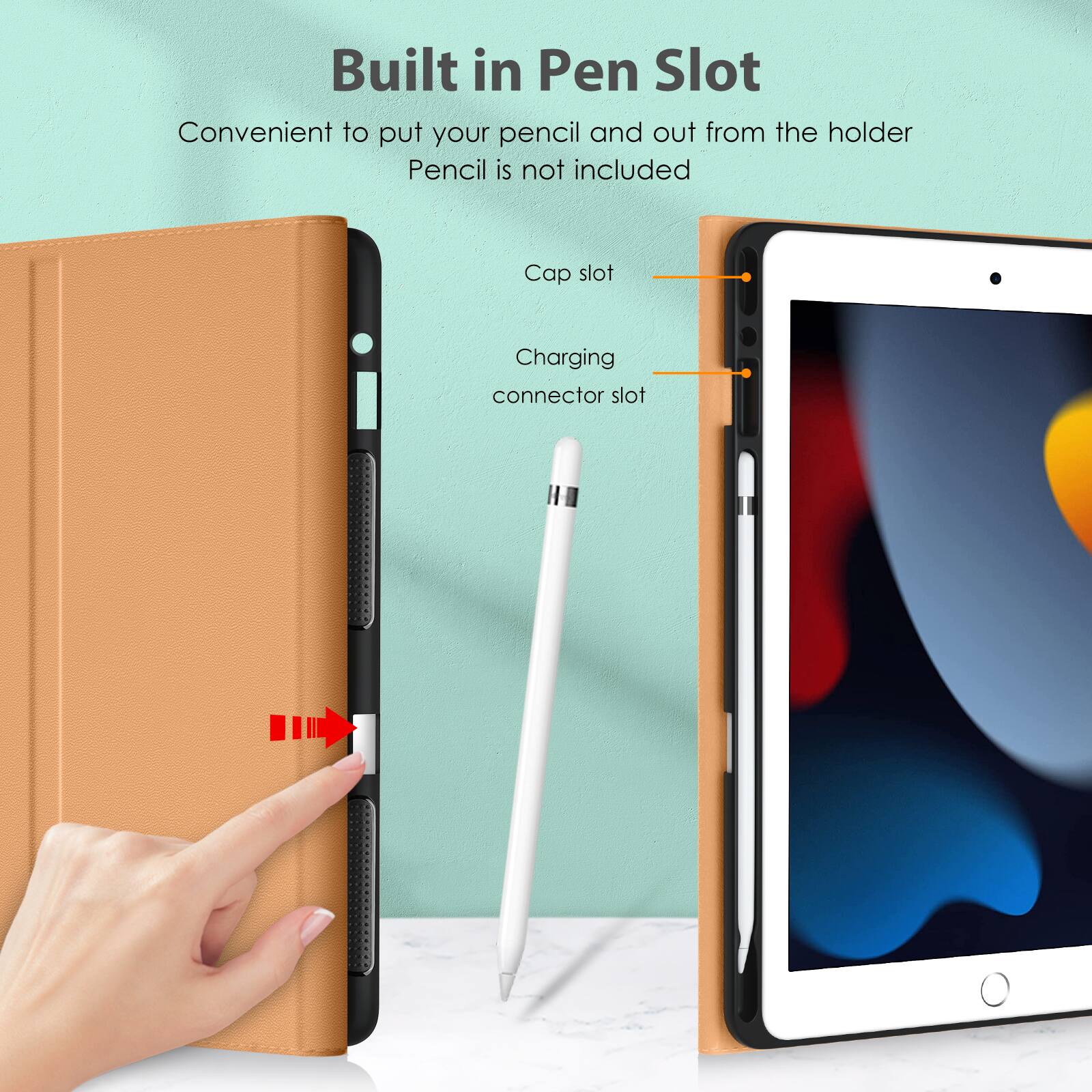 Built in Pen Slot  
Convenient to put your pencil in and out from the holder  
Pencil is not included  

Cap slot  
Charging connector slot