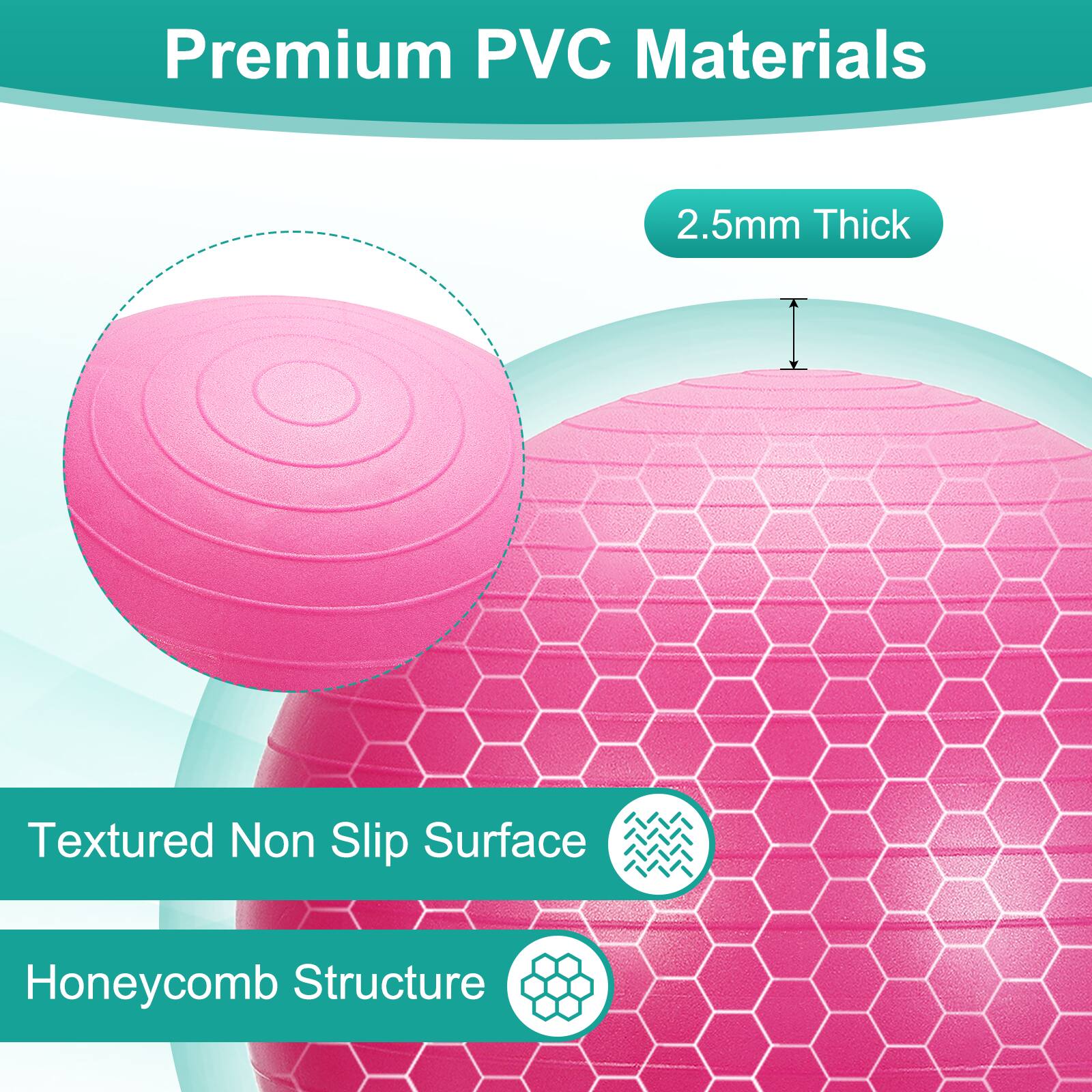 Premium PVC Materials  
2.5mm Thick  
Textured Non Slip Surface  
Honeycomb Structure