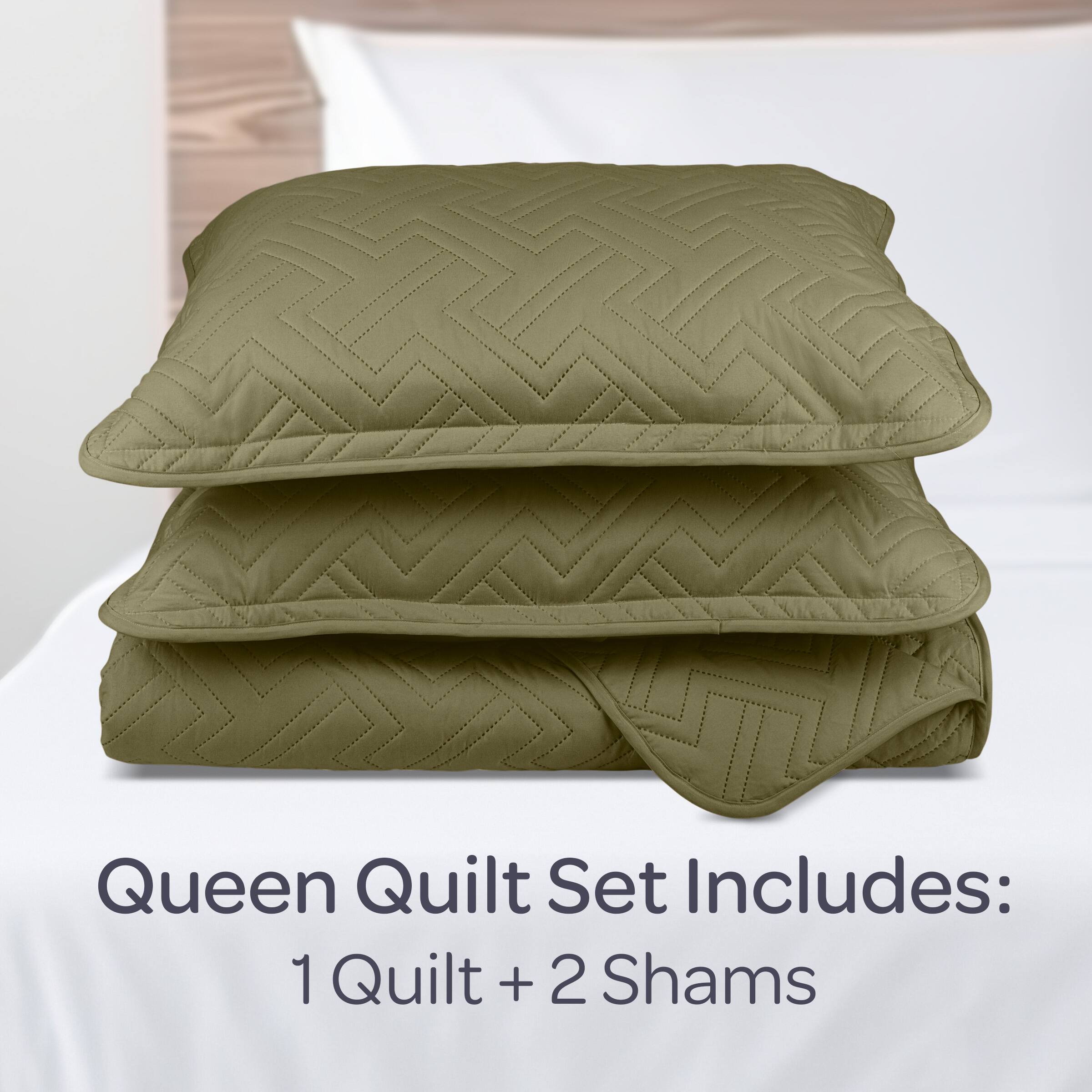 Queen Quilt Set Includes:  
1 Quilt + 2 Shams