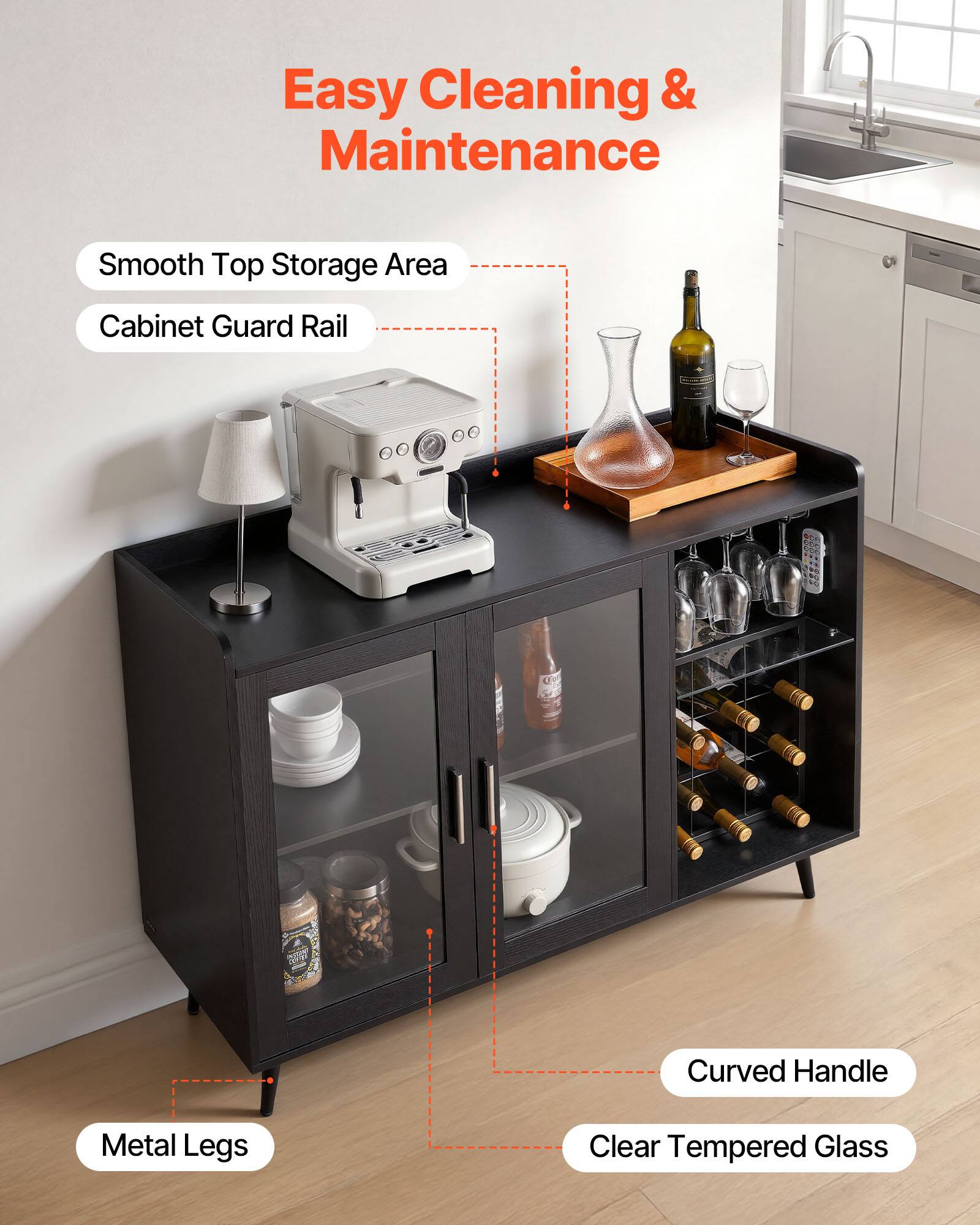 Easy Cleaning & Maintenance

- Smooth Top Storage Area
- Cabinet Guard Rail
- Curved Handle
- Clear Tempered Glass
- Metal Legs