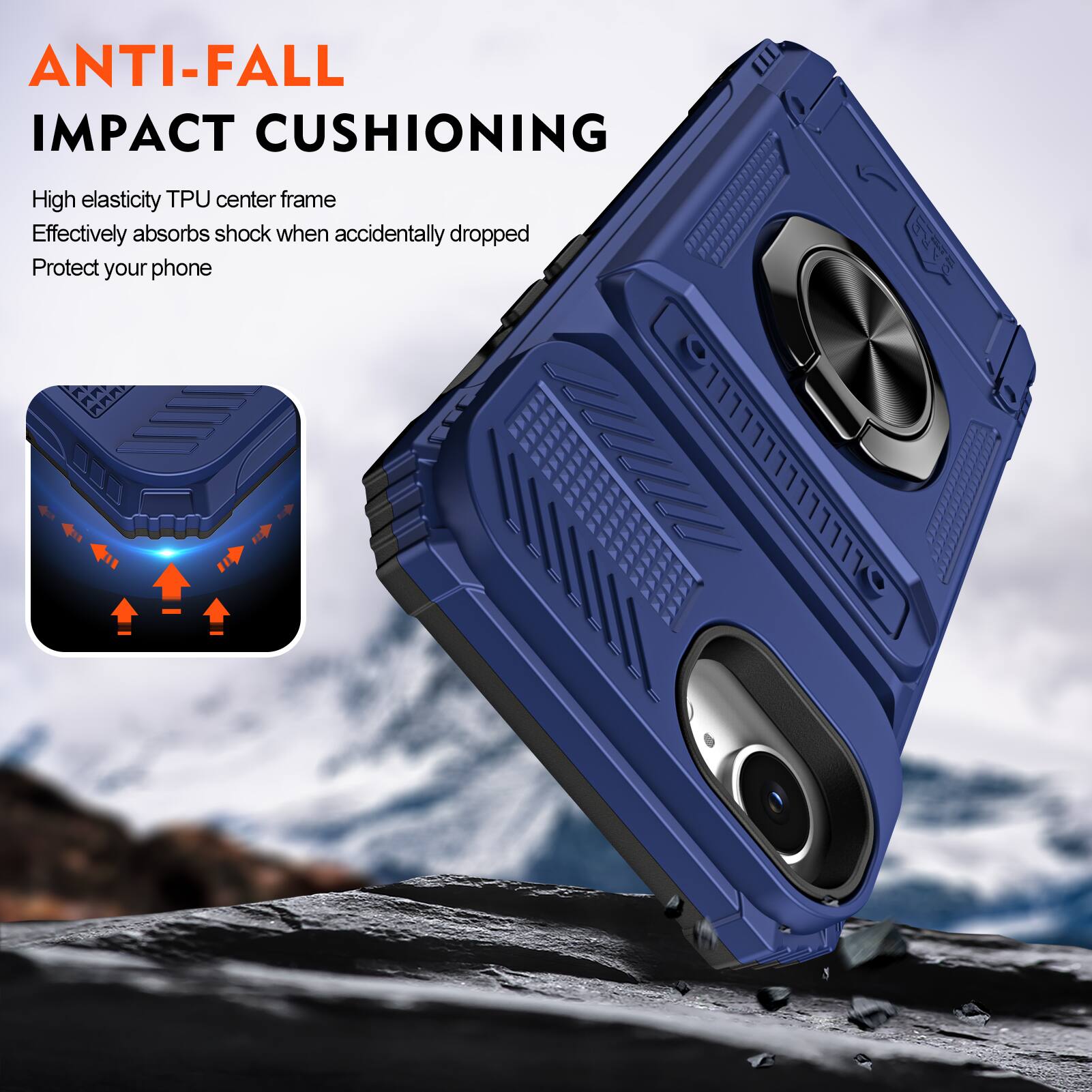 ANTI-FALL IMPACT CUSHIONING

High elasticity TPU center frame
Effectively absorbs shock when accidentally dropped
Protect your phone