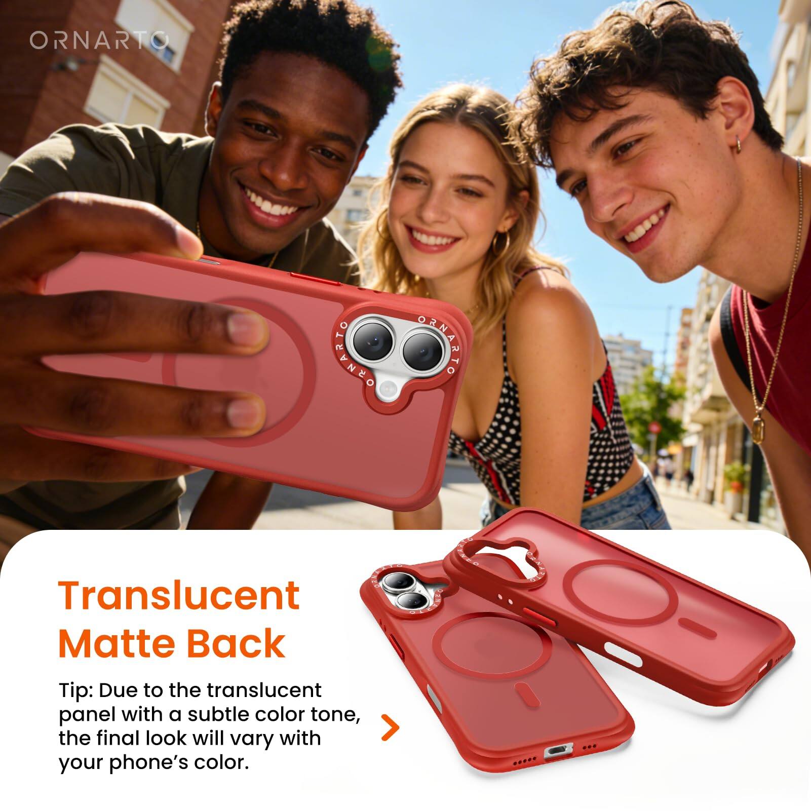 ORNARTO

Translucent Matte Back

Tip: Due to the translucent panel with a subtle color tone, the final look will vary with your phone's color.