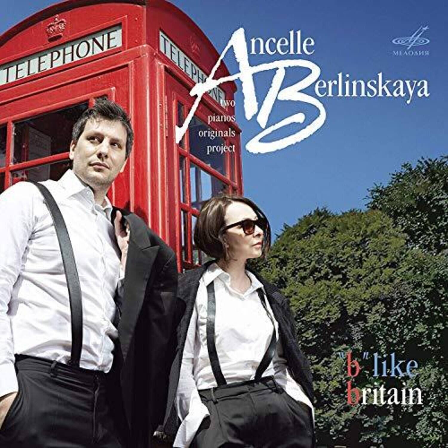 ncelle
Berlinskaya
piano originals project
b"like britain
TELEPHONE
TELEPHONE