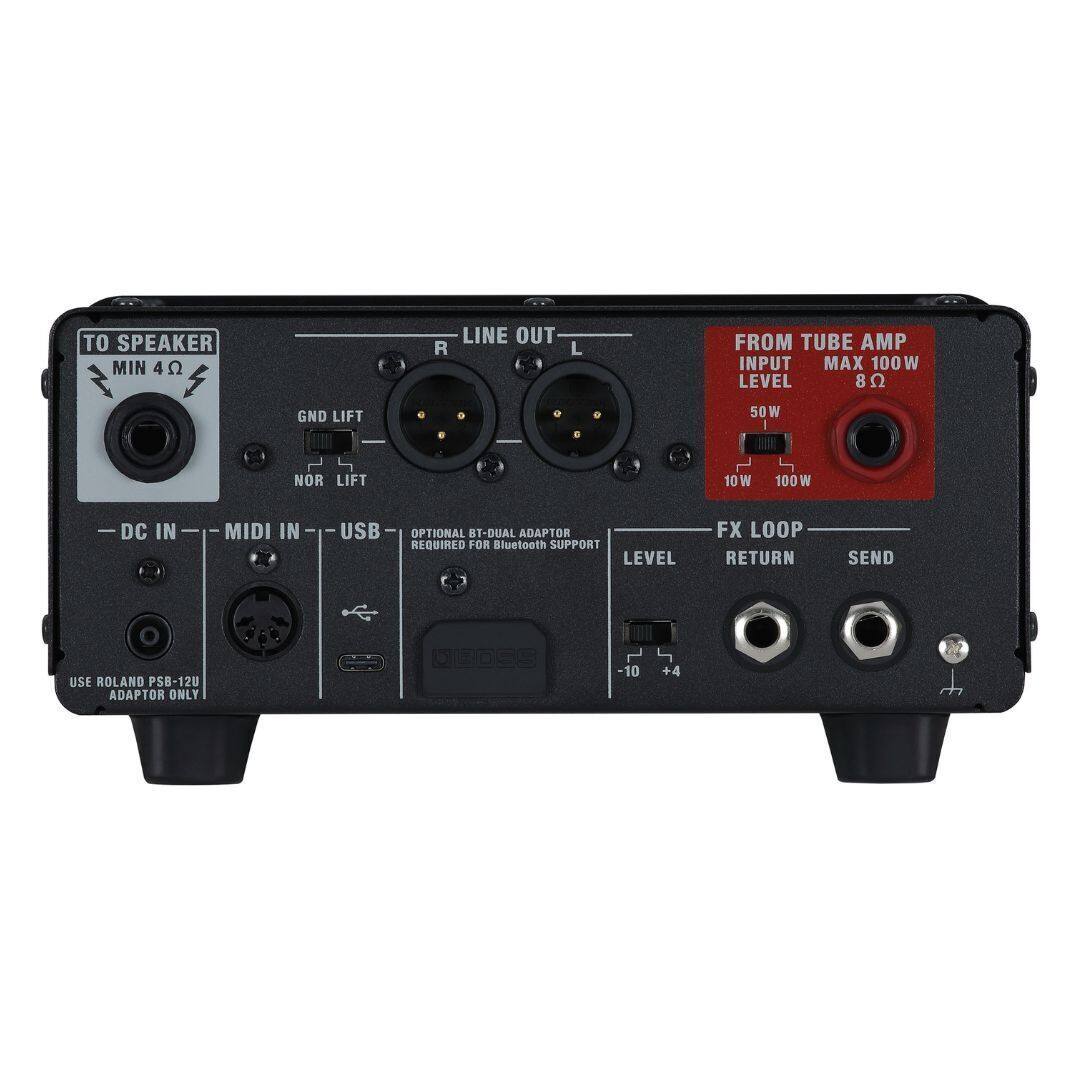 TO SPEAKER  
MIN 4Ω  

LINE OUT  
R L  

FROM TUBE AMP  
INPUT  
MAX 100W  
LEVEL  
8Ω  
50W  
10W  
100W  

GND LIFT  
NOR LIFT  

DC IN  
MIDI IN  
USB  

OPTIONAL: BT-DUAL ADAPTOR REQUIRED FOR Bluetooth SUPPORT  

FX LOOP  
LEVEL  
RETURN  
SEND  

USE ROLAND PS8-12U ADAPTOR ONLY