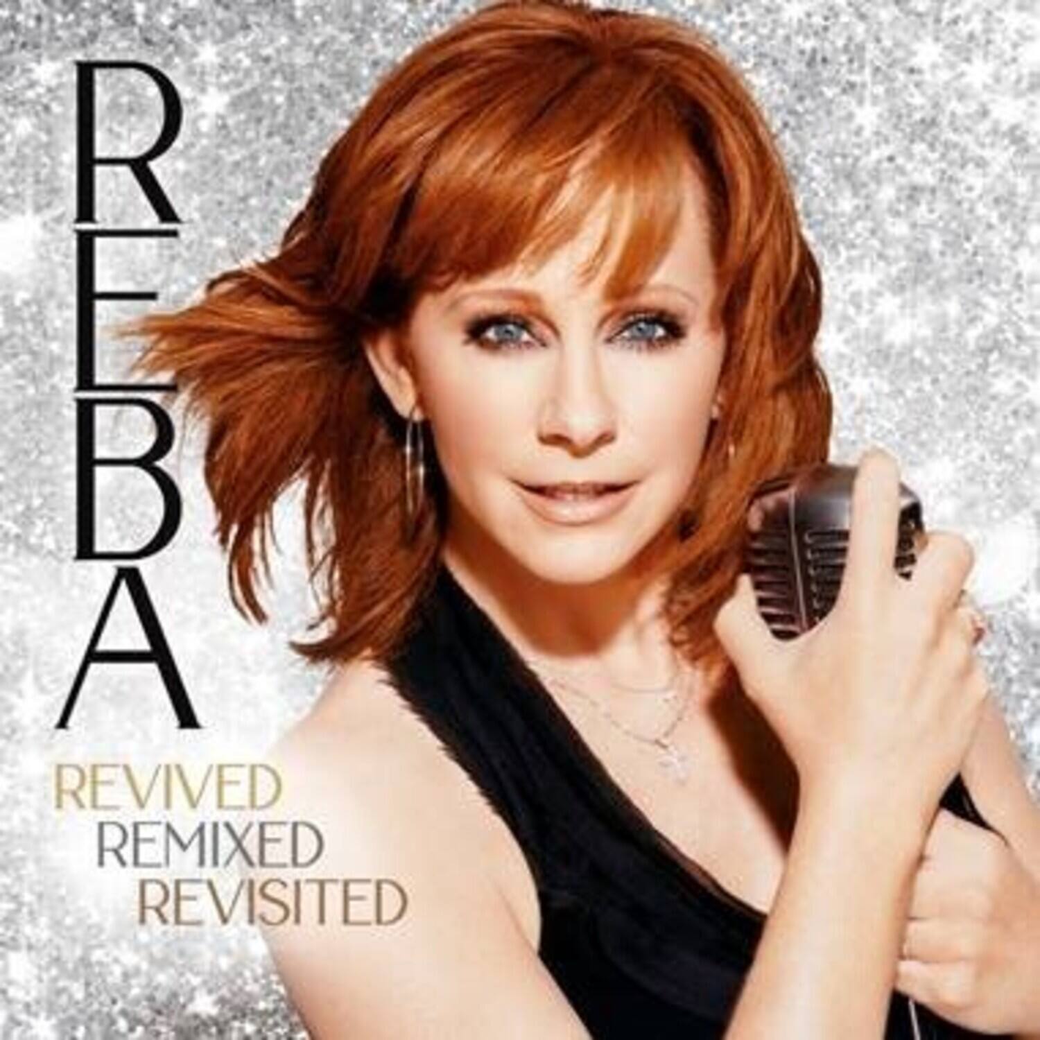REBA  
REVIVED REMIXED REVISITED