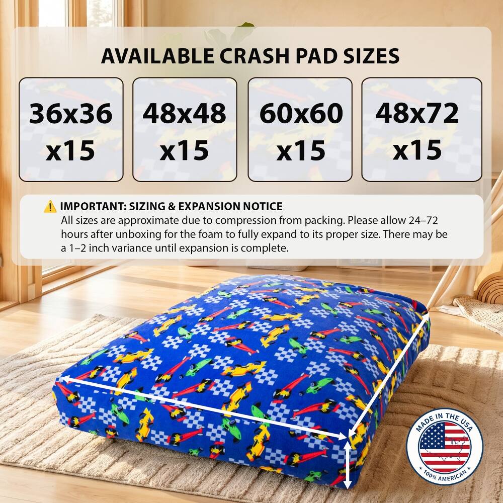 AVAILABLE CRASH PAD SIZES  
36x36 x15  
48x48 x15  
60x60 x15  
48x72 x15  

! IMPORTANT: SIZING & EXPANSION NOTICE  
All sizes are approximate due to compression from packing. Please allow 24-72 hours after unboxing for the foam to fully expand to its proper size. There may be a 1-2 inch variance until expansion is complete.  

MADE IN THE USA  
100% AMERICAN