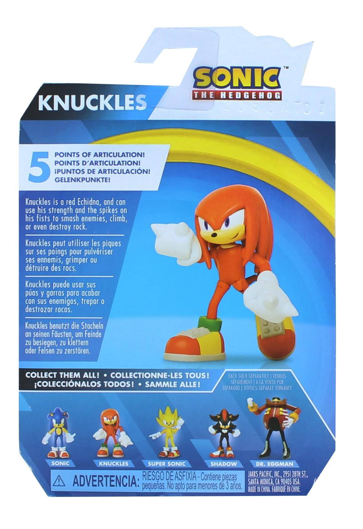**Sonic the Hedgehog**

**Knuckles**

**5 Points of Articulation!**
- Points d'articulation!
- Puntos de articulación!
- Gelenkpunkte!

Knuckles is a red echidna, and can use his strength and the spikes on his fists to smash enemies, climb, or even destroy rock.

- Knuckles peut utiliser les piques sur ses poings pour pulvériser ses ennemis, grimper ou détruire des rocs.
- Knuckles puede usar sus puños y garras para acabar con sus enemigos, trepar o destruir rocas.
- Knuckles benutzt die Stacheln an seinen Fäusten, um Feinde zu besiegen, zu klettern oder Felsen zu zerstören.

**Collect Them All!**
- Collectionne-les tous!
- ¡Coéccionalos todos!
- Sammle alle!

Each sold separately | Vendus séparément | A la venta por separado | Jeweils separat verkauft

**Sonic**  
**Knuckles**  
**Super Sonic**  
**Shadow**  
**Dr. Eggman**

**Advertencia: Riesgo