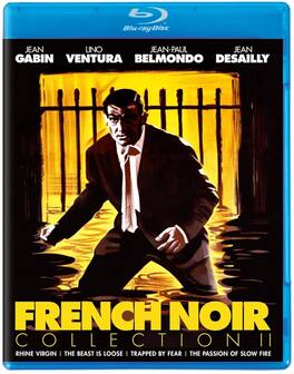French Noir Collection II (Rhine Virgin / The Beast Is Loose / Trapped by Fear / Passion Of Slow - BLU-RAY