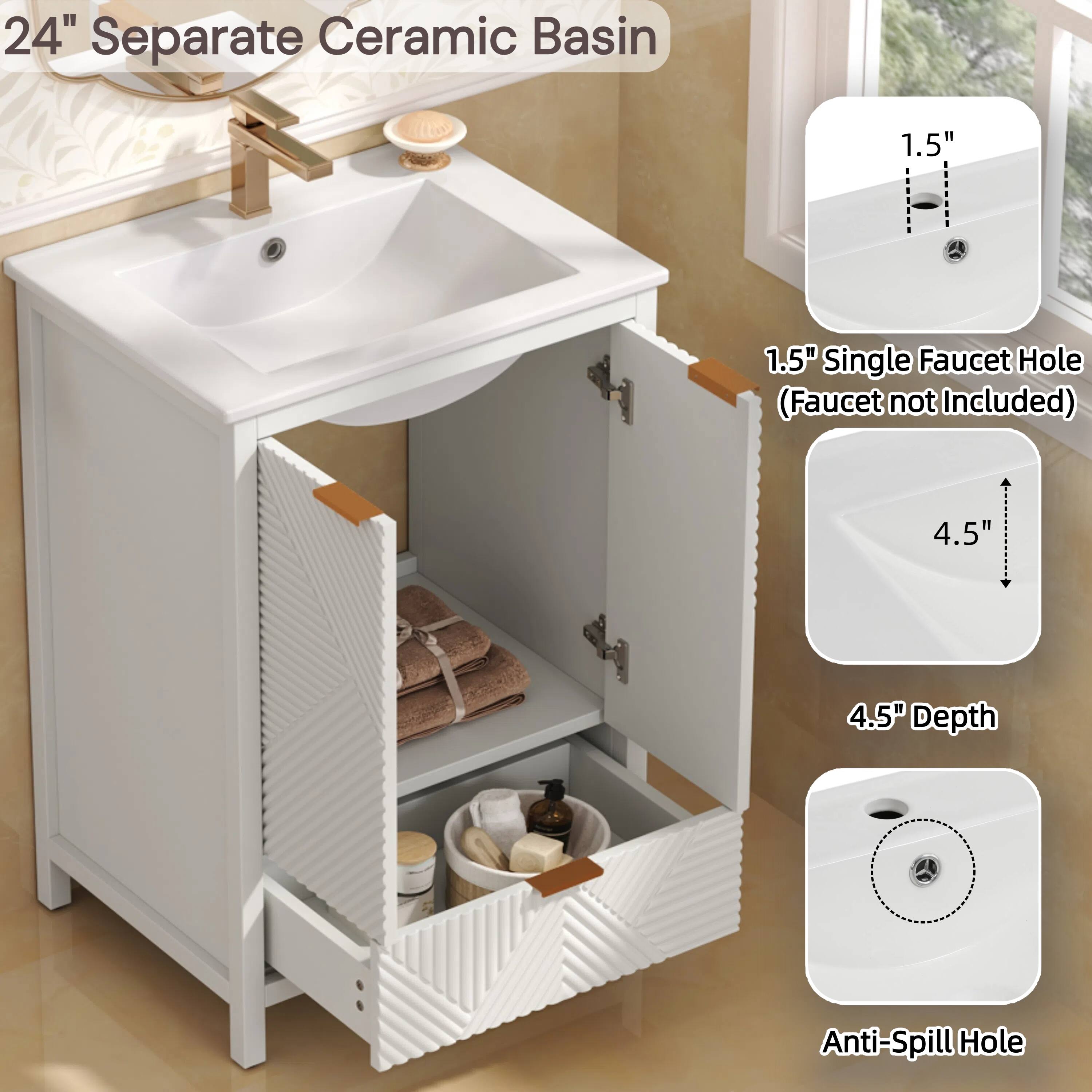 24" Separate Ceramic Basin

1.5" Single Faucet Hole (Faucet not Included)

4.5" Depth

Anti-Spill Hole