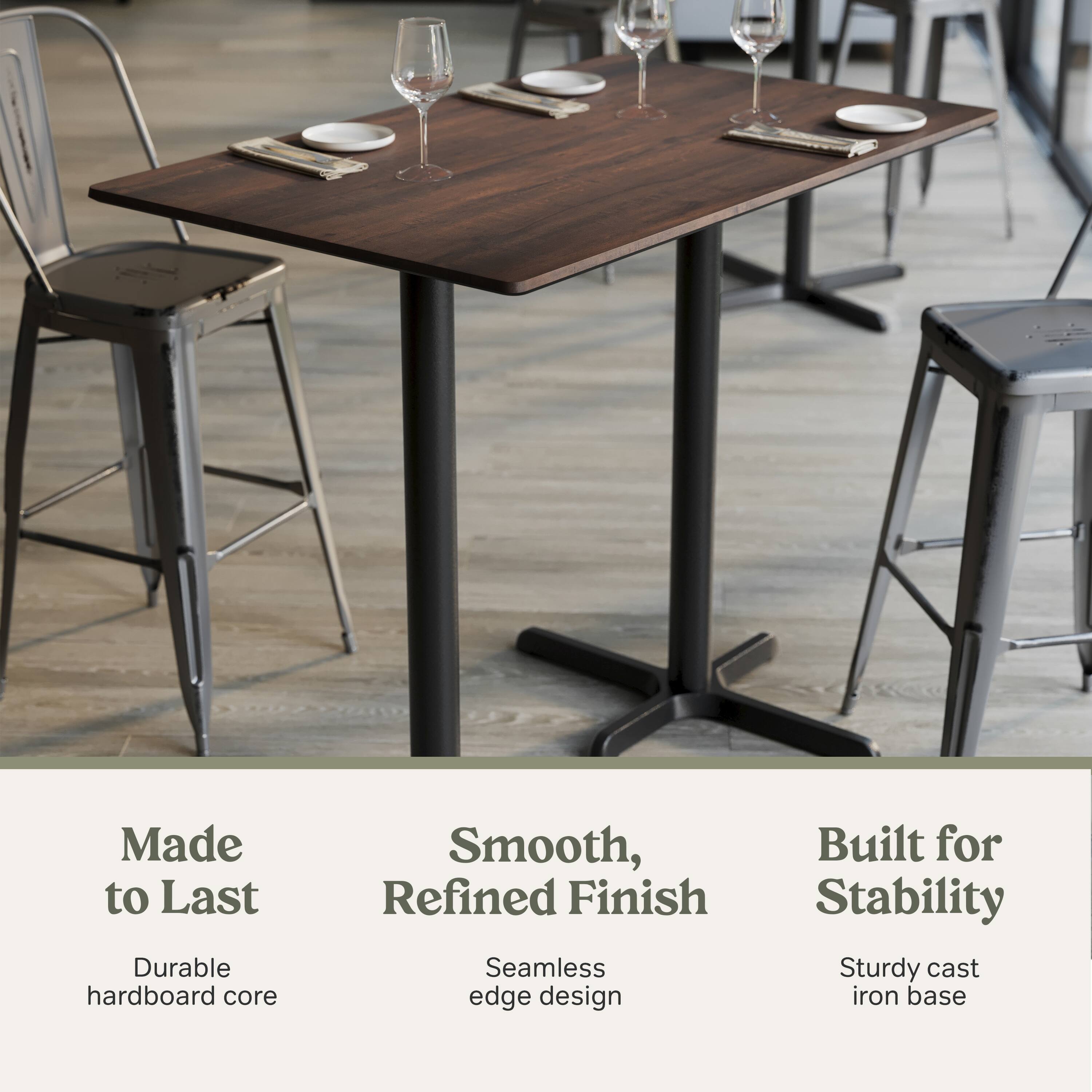 Made to Last  
Durable hardboard core

Smooth, Refined Finish  
Seamless edge design

Built for Stability  
Sturdy cast iron base